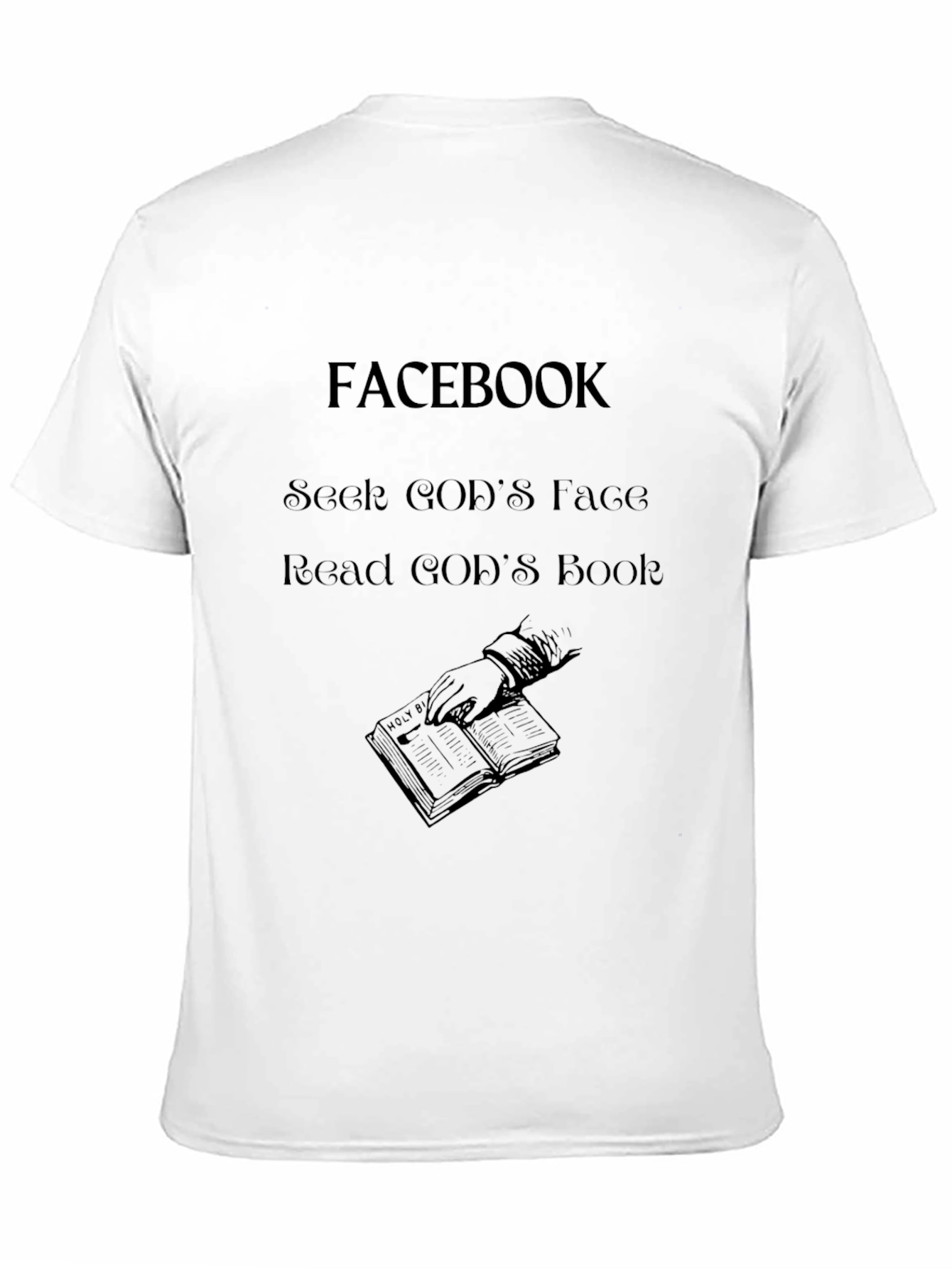 Black Facebook Seek God's Face Read God's Book Black Tee view 11