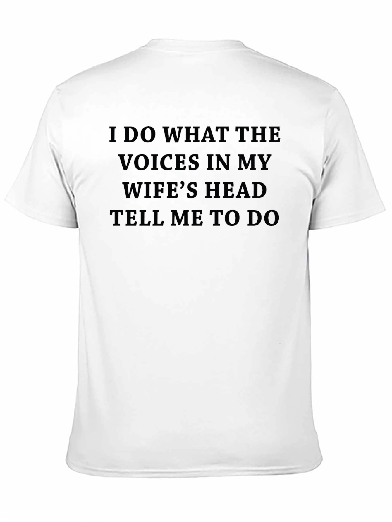 Black Husband's Duty T-Shirt: Wife's Head Voices Command view 11