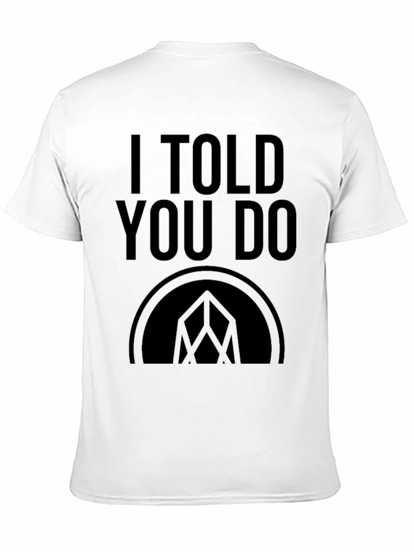 Black I Told You Do Graphic T-Shirt - Black view 11