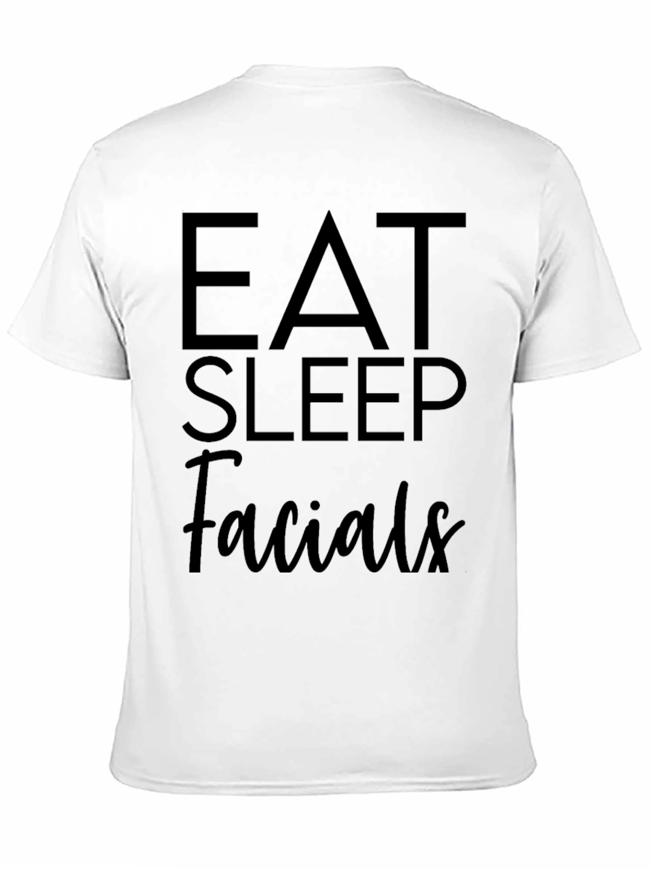 Black Eat Sleep Facials Black Graphic Tee view 11