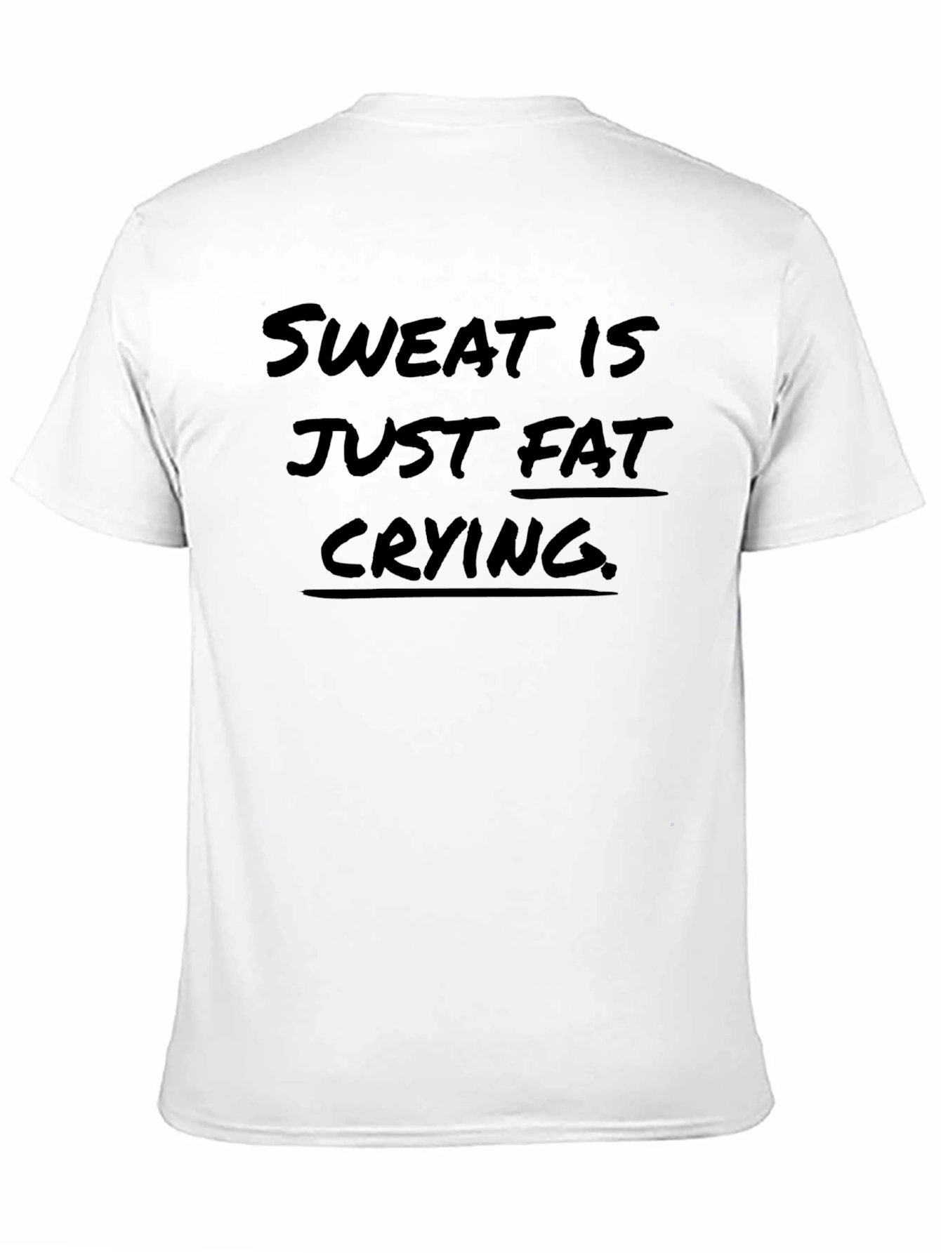 Black Sweat is Just Fat Crying T-Shirt - Black view 11