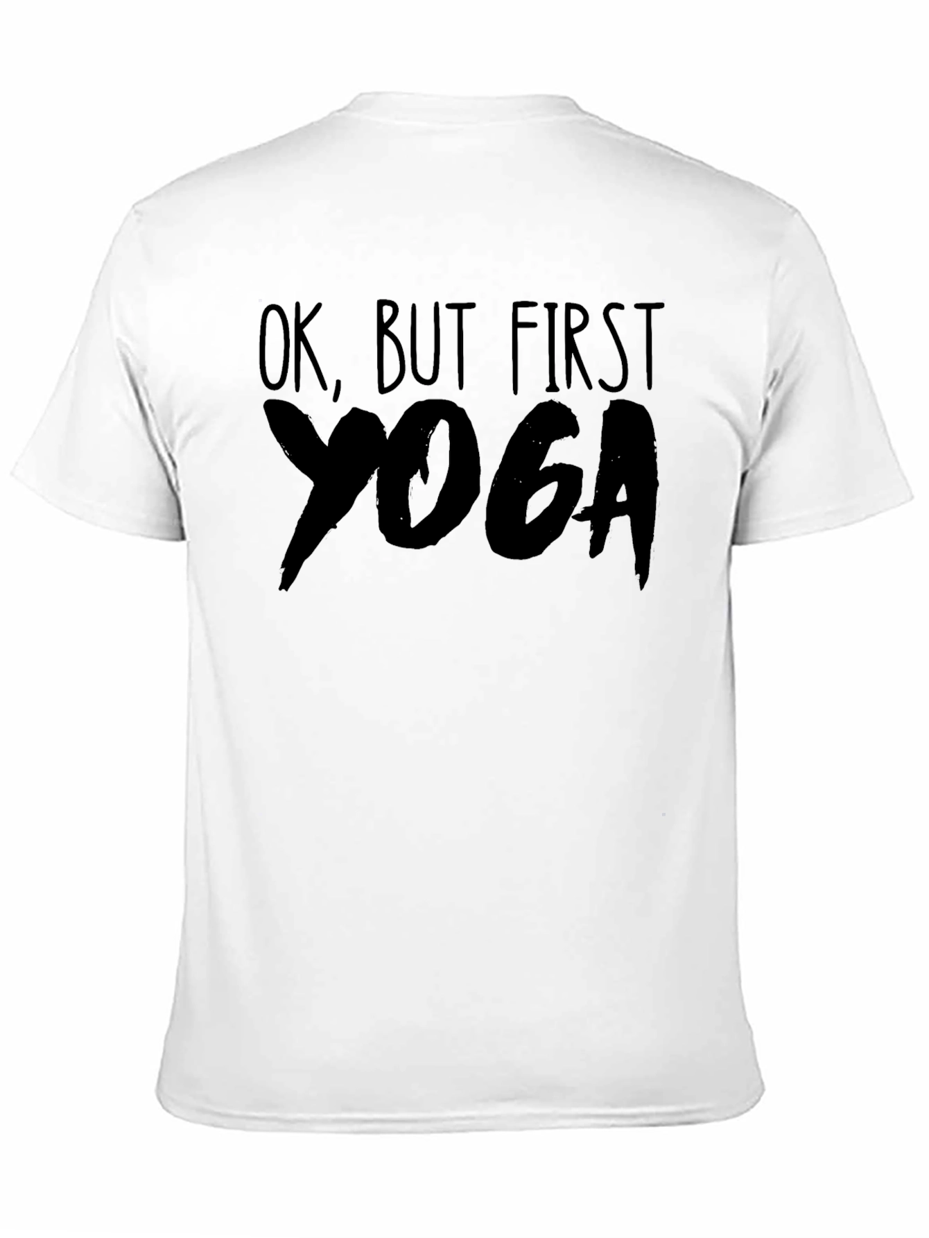 Black Ok, But First Yoga T-Shirt view 11