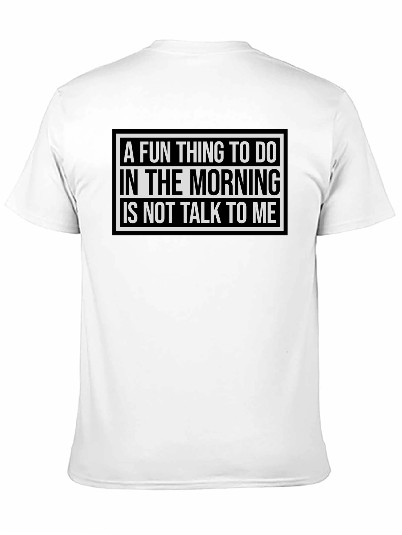 Black Funny Morning Person T-Shirt - "Don't Talk To Me" view 11