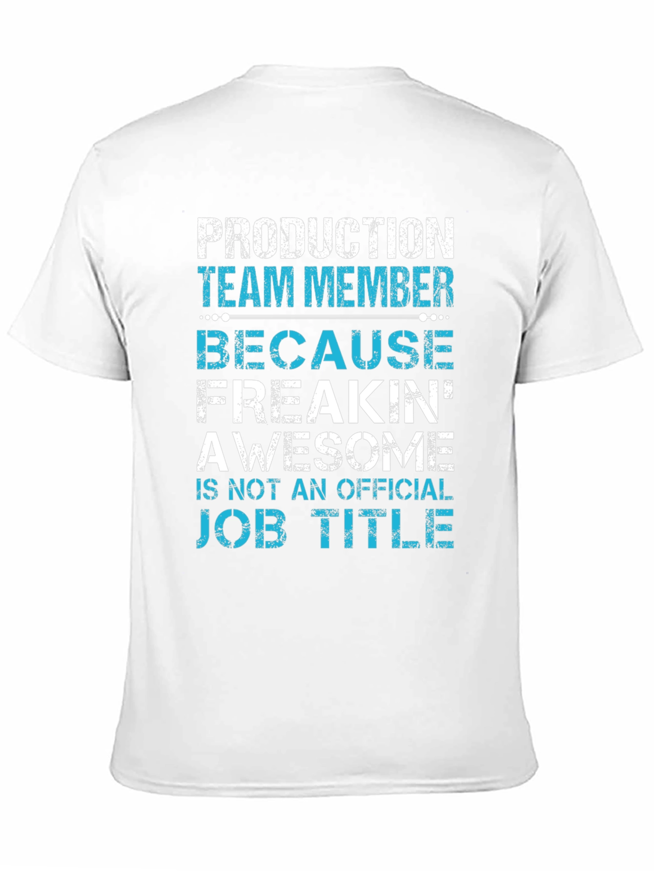 Black Production Team Member Funny Job Title T-Shirt view 11