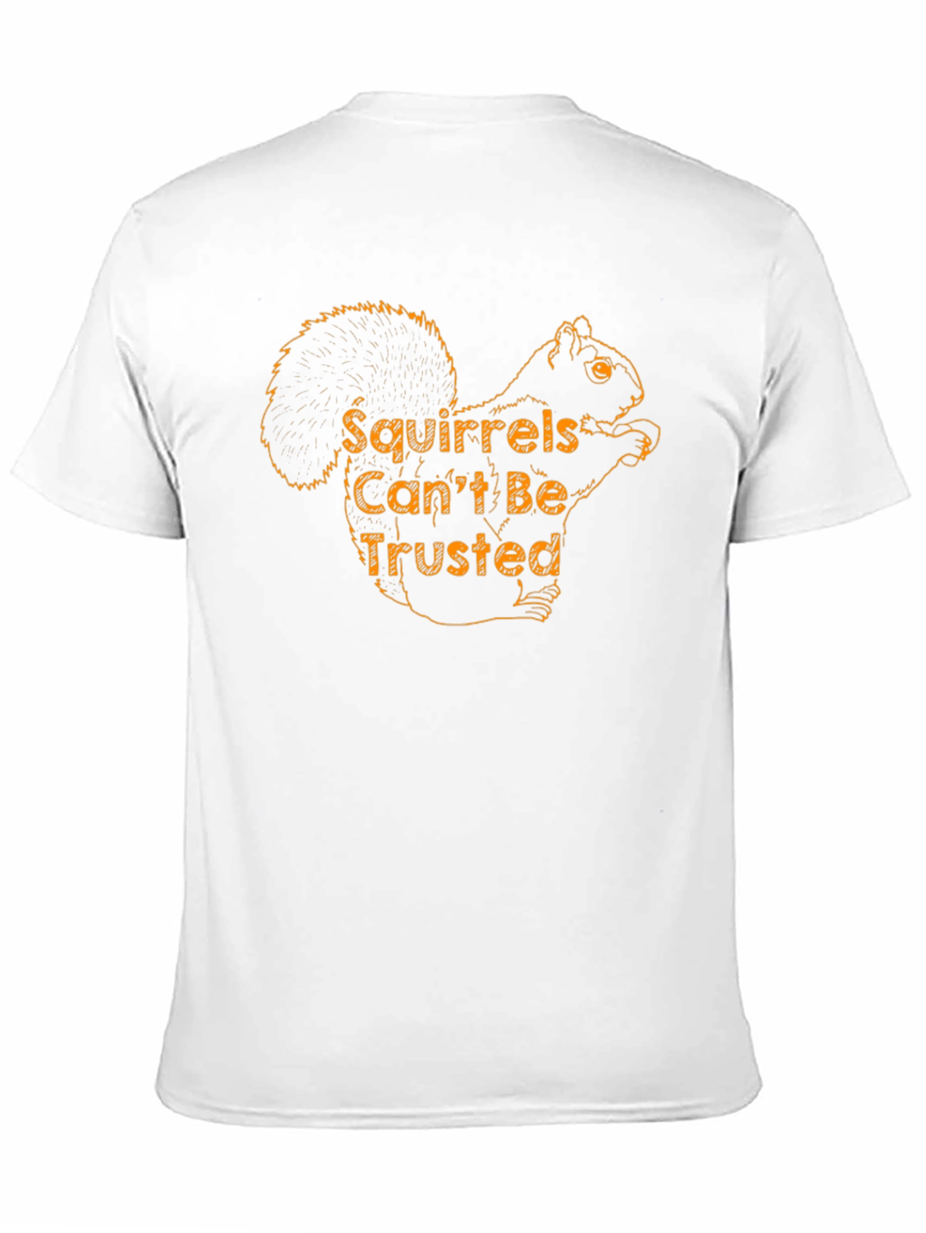 Black Squirrels Can't Be Trusted T-Shirt - Funny Squirrel Tee view 11