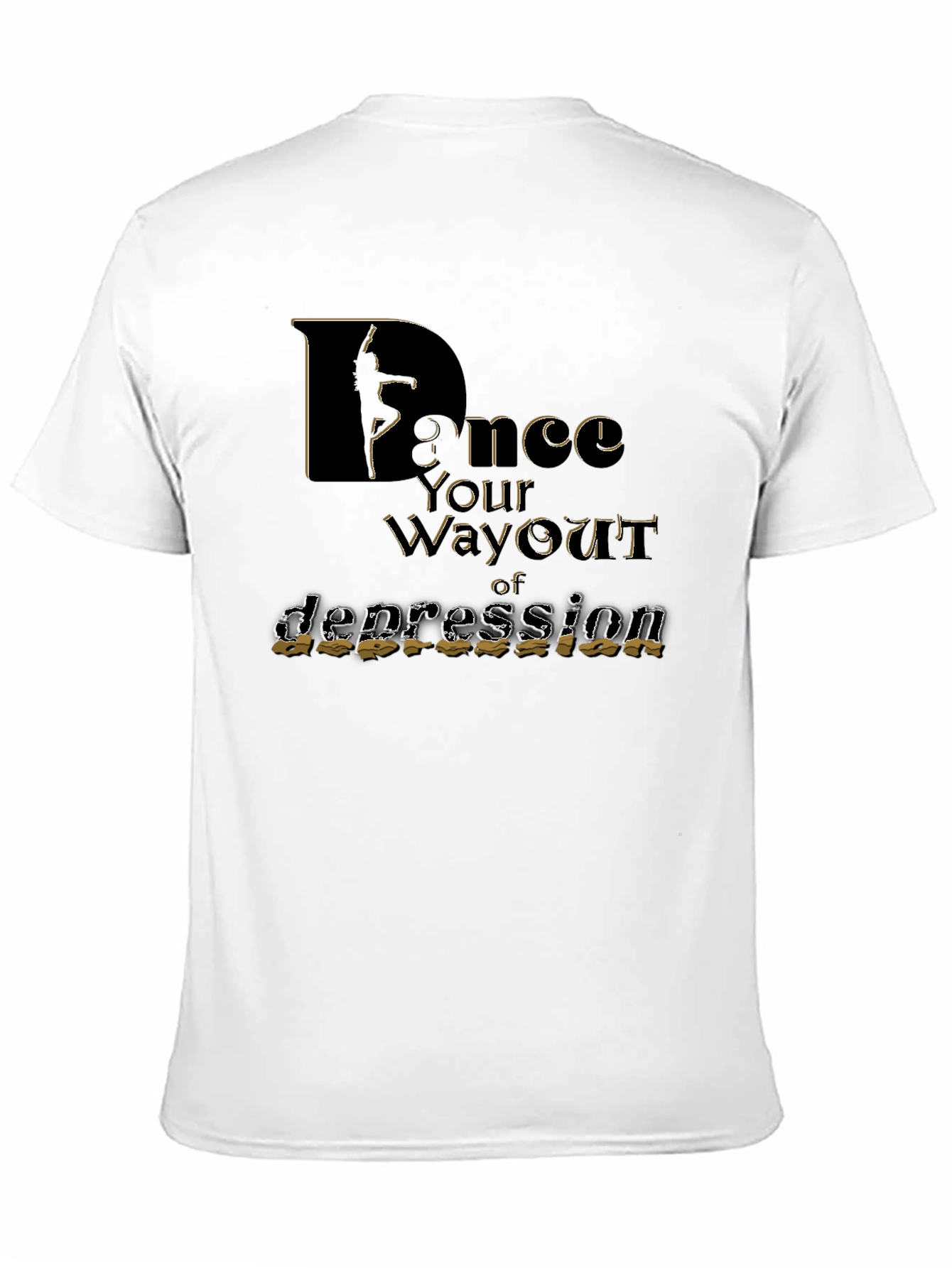 Black Dance Your Way Out of Depression T-Shirt view 11