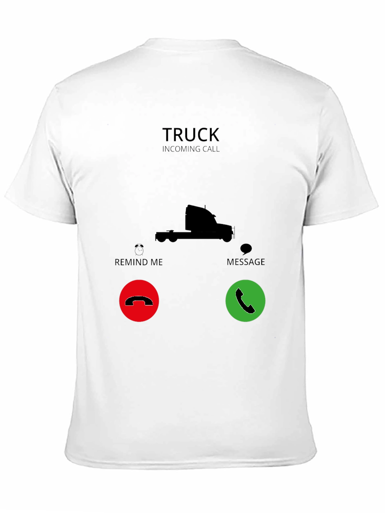 Truck Incoming Call Black T-Shirt - 11