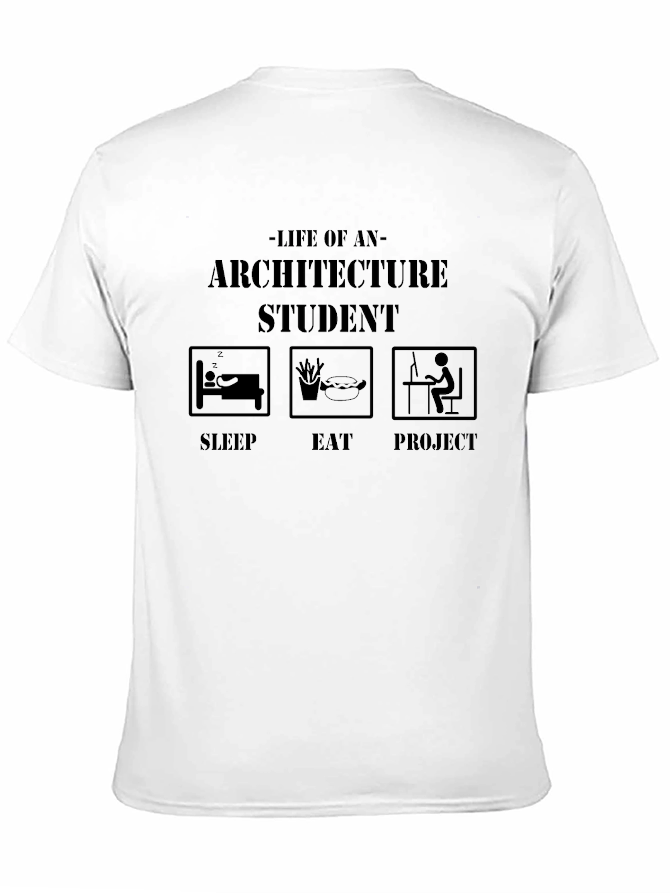Black Architecture Student Life Funny T-Shirt view 11