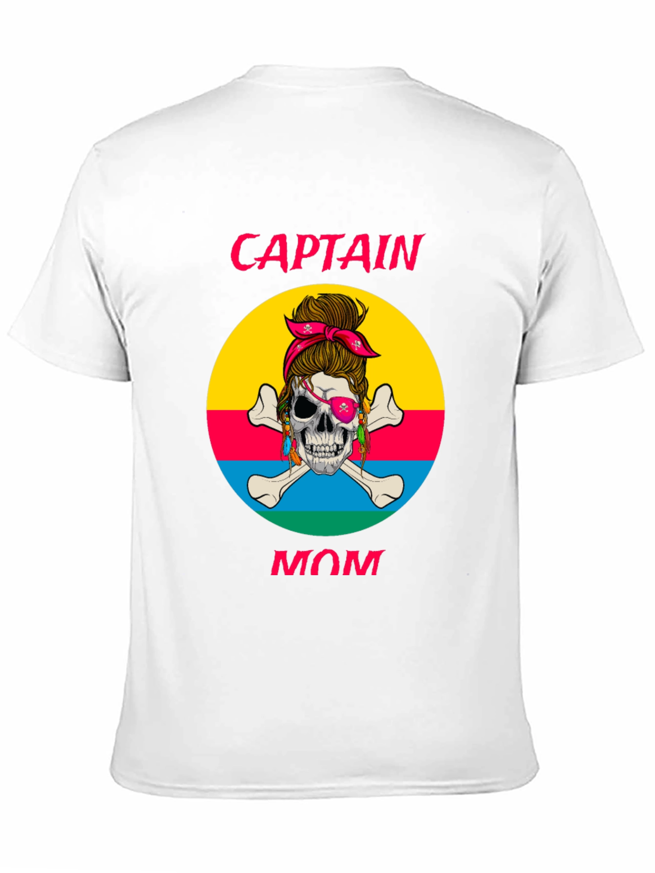 Captain Mom T-Shirt - Skull Pirate Design - 11