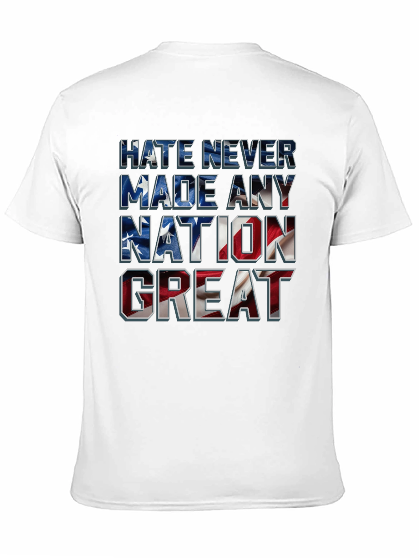 Black Hate Never Made Any Nation Great T-Shirt view 11
