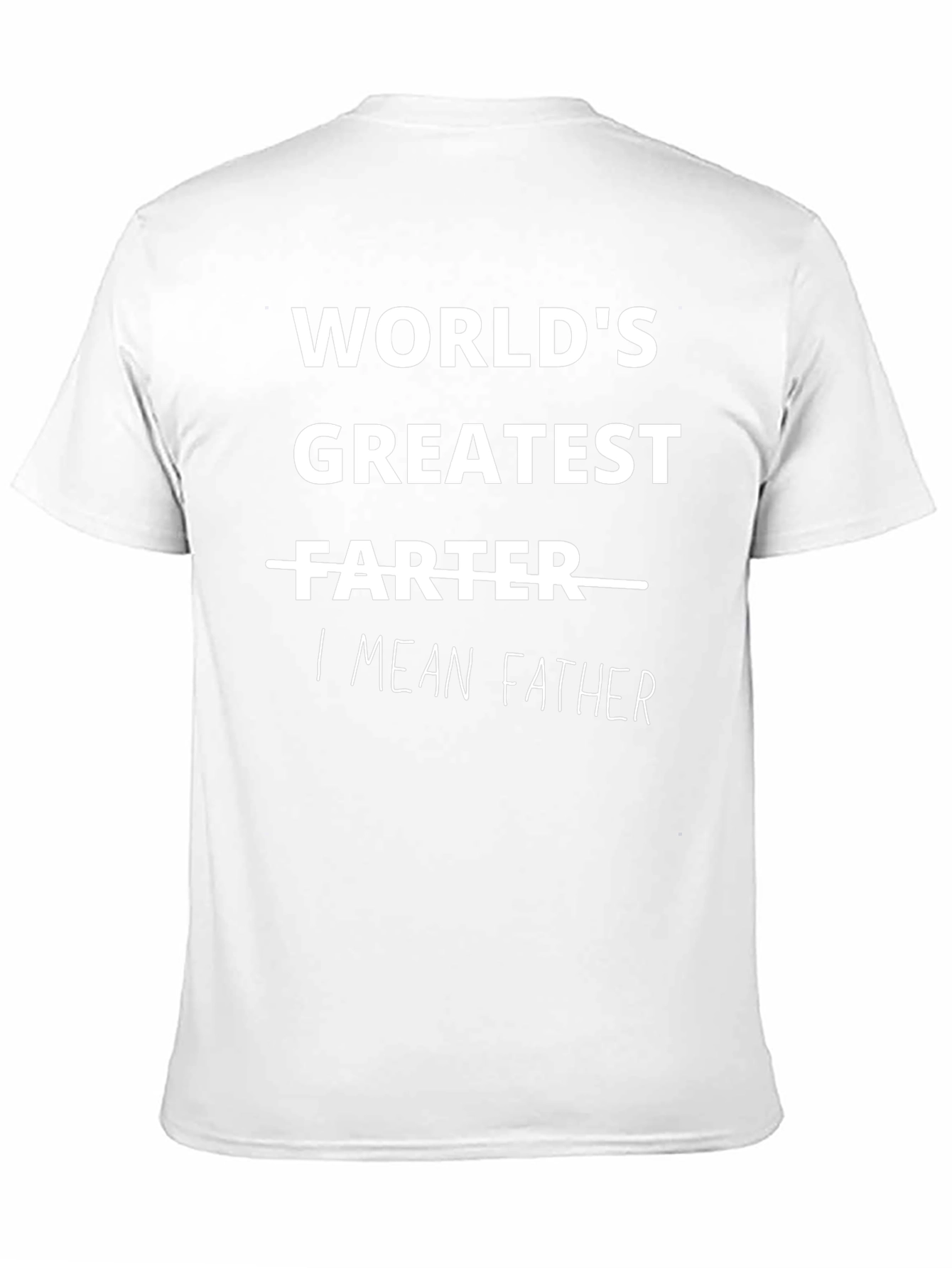 Black World's Greatest FARTER I MEAN FATHER Funny T-Shirt view 11