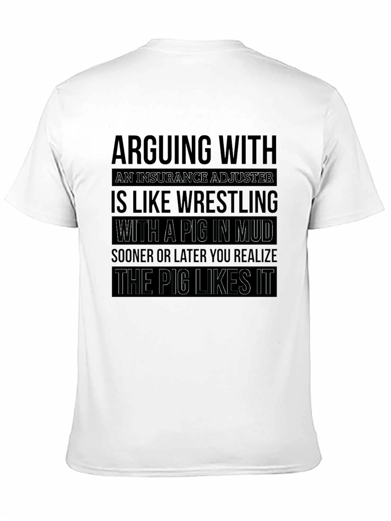 Black Arguing with Adjuster Pig in Mud T-Shirt view 11