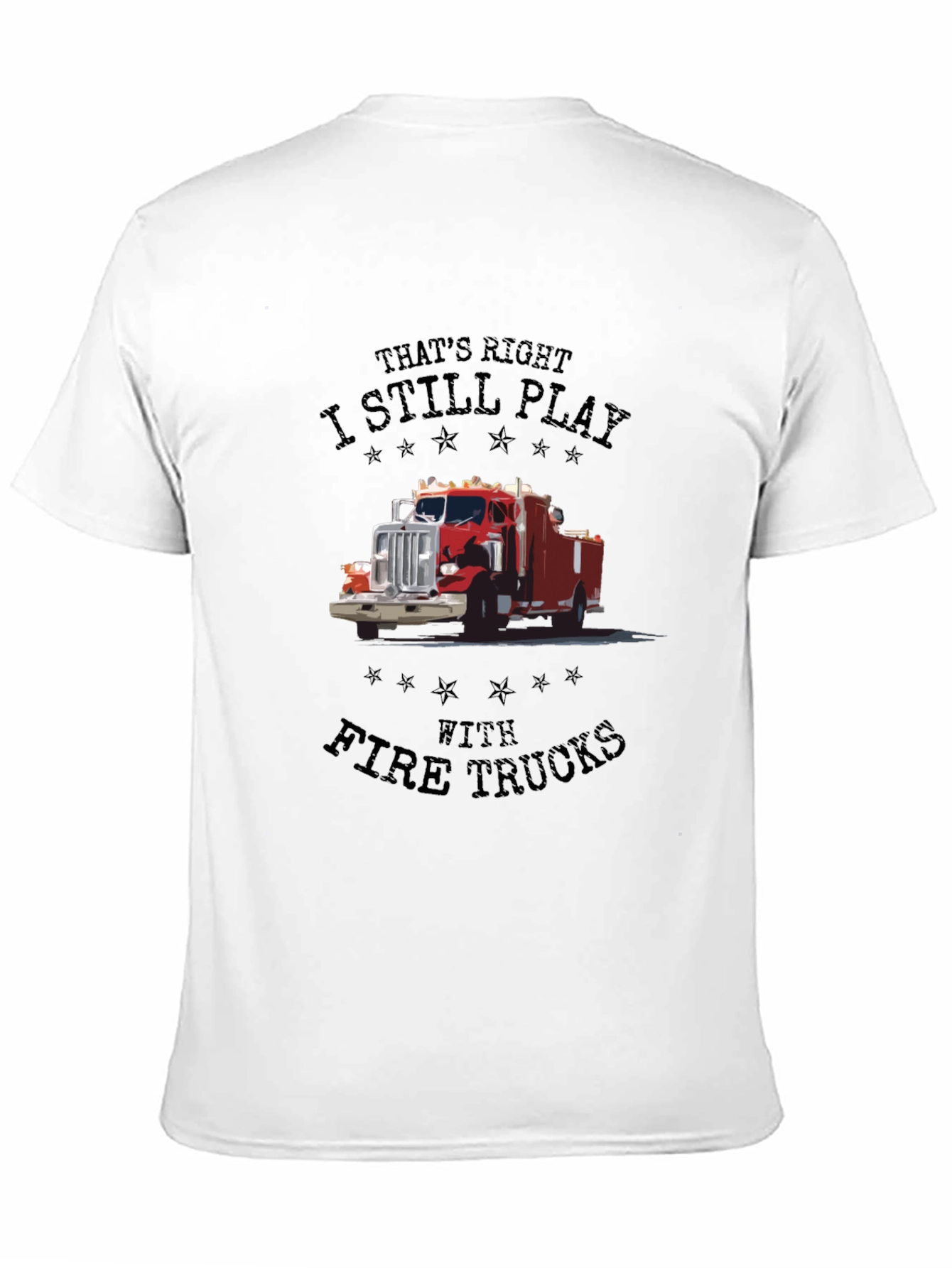 Black Fire Truck T-Shirt - I Still Play view 11