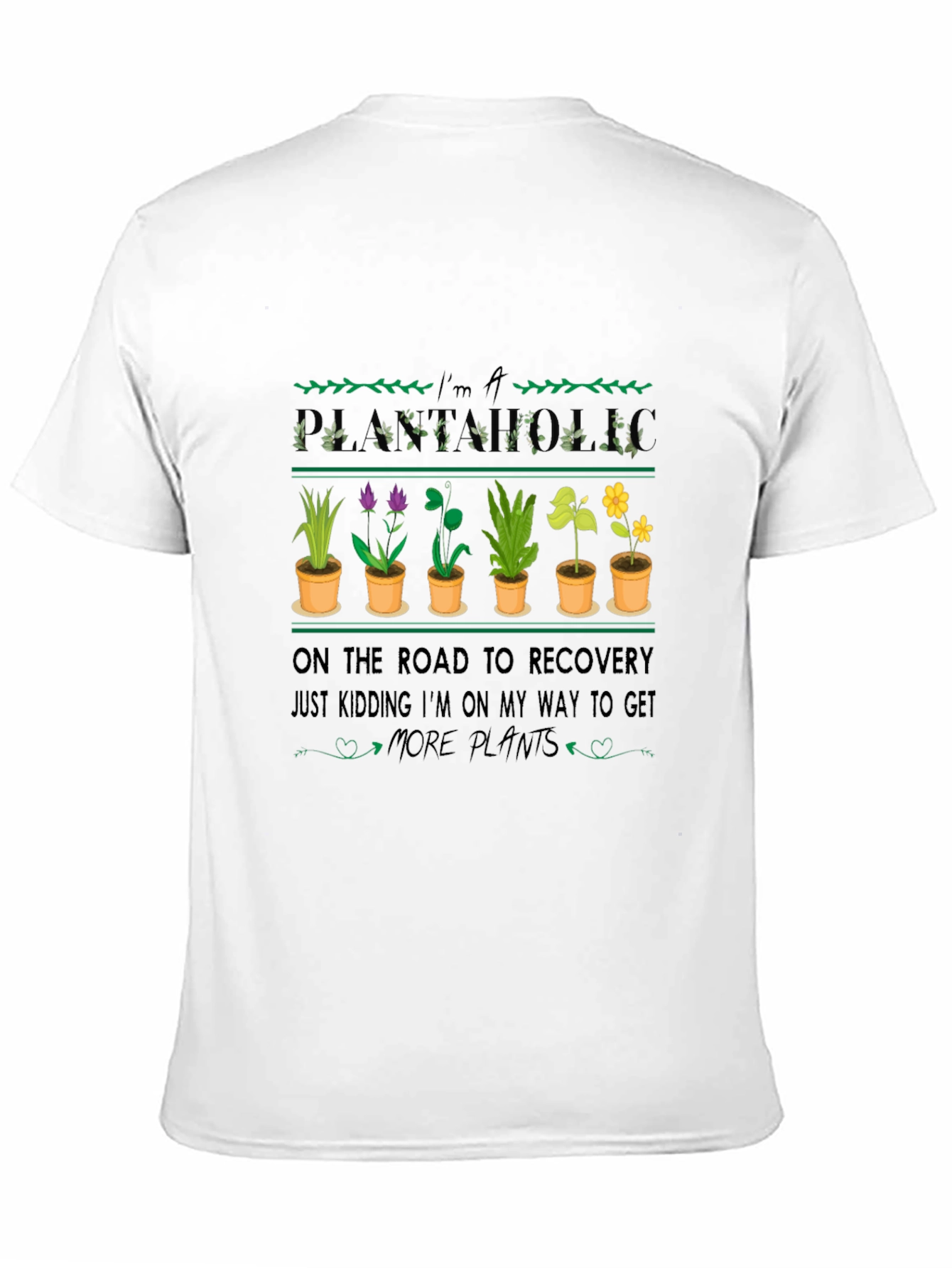 Plantaholic Recovery T-Shirt - 11