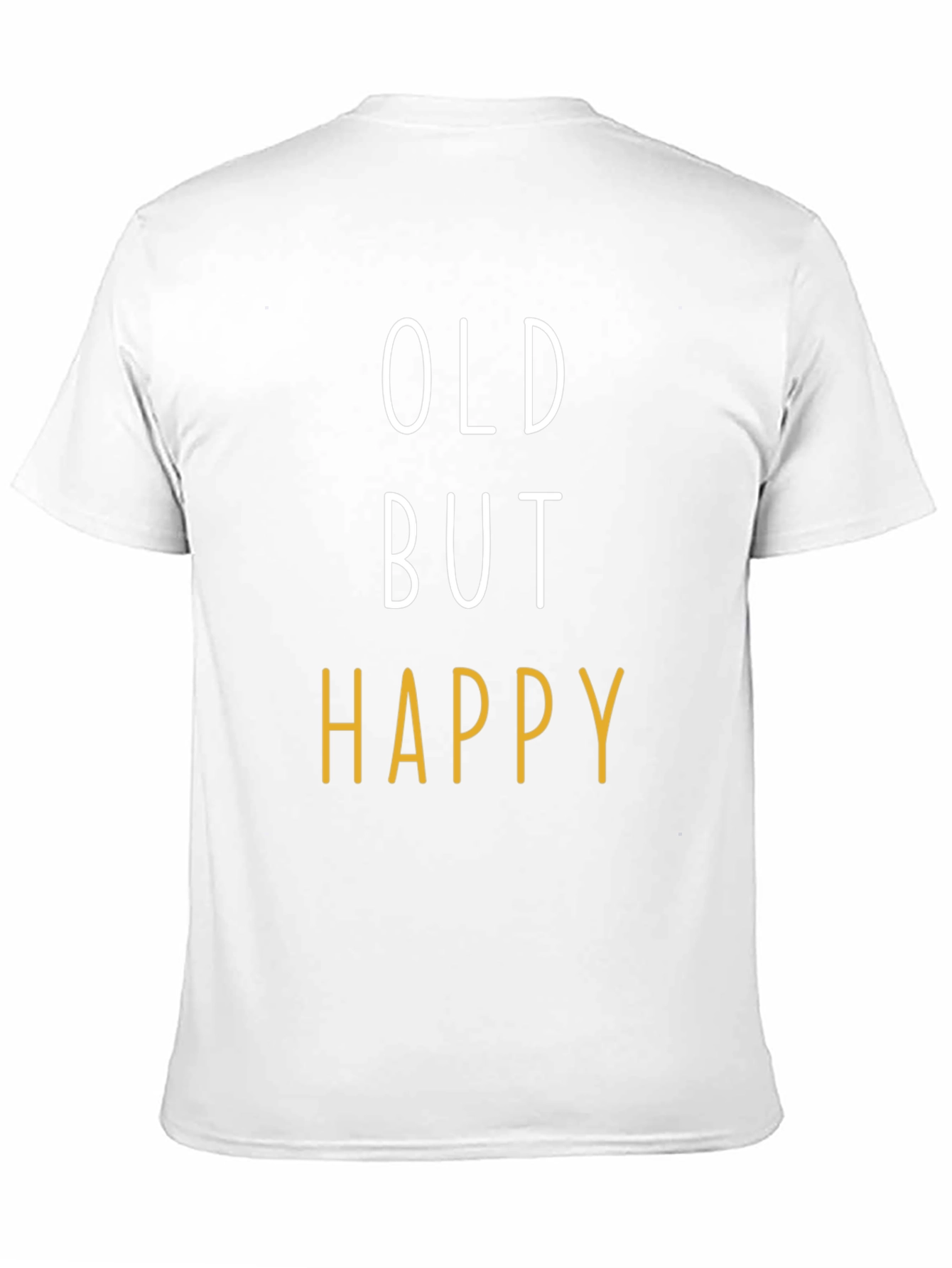 Black Funny "Old But Happy" Graphic T-Shirt view 11