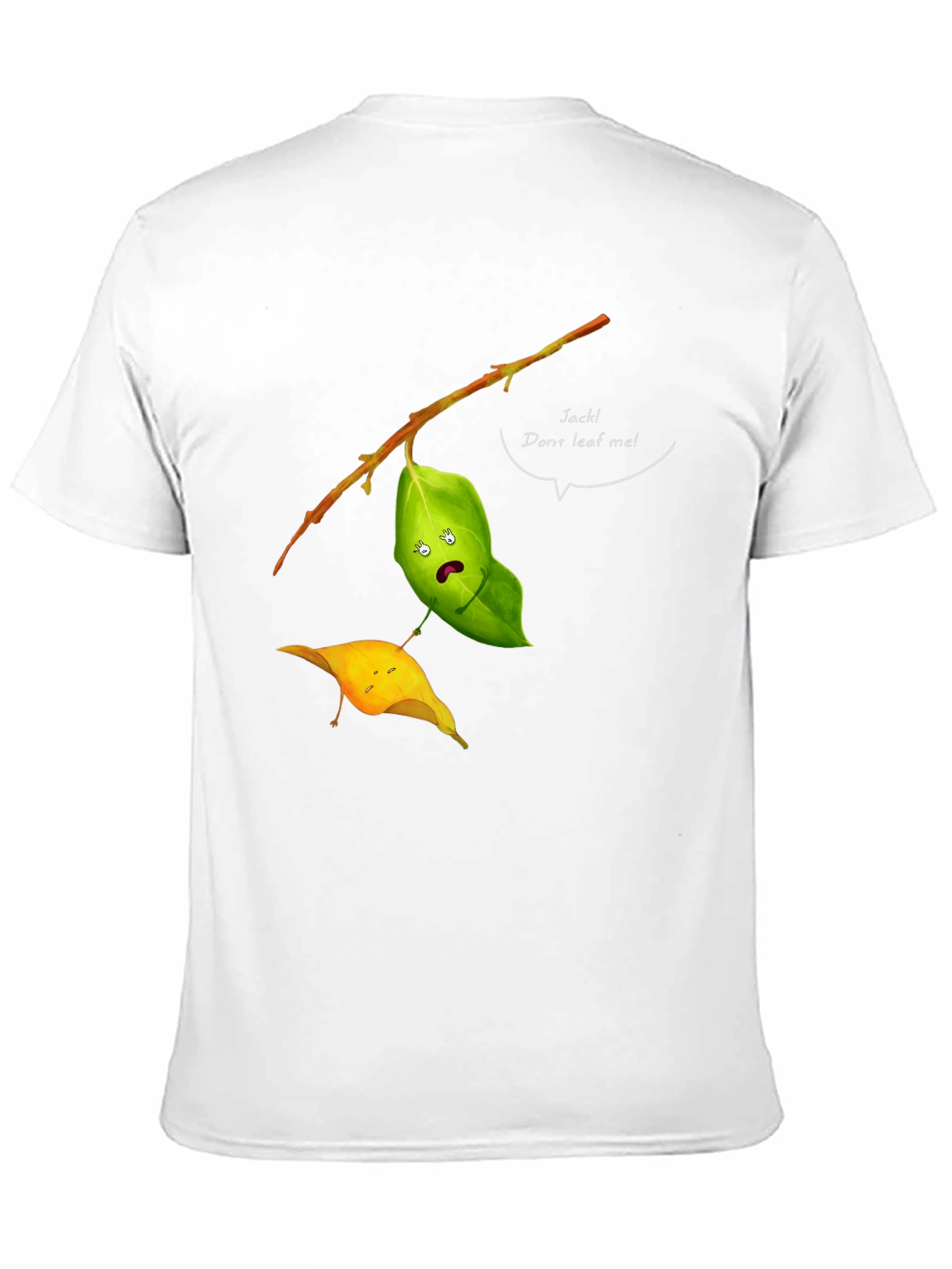 Black Funny Leaf Humor T-Shirt - Jack! Don't Leaf Me view 11