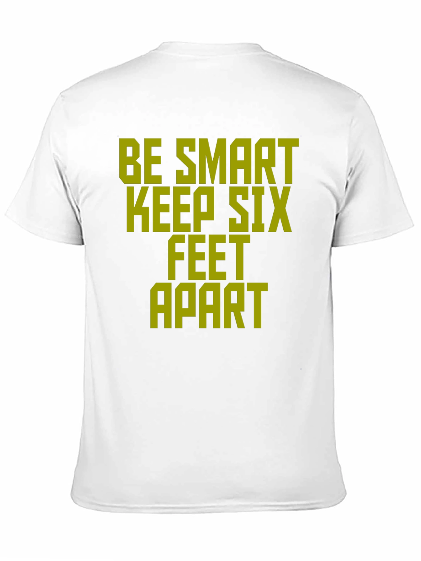 Black Be Smart Keep Six Feet Apart Novelty Graphic T-Shirt view 11