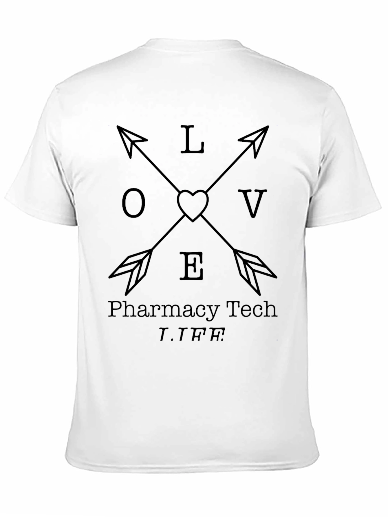 Black Pharmacy Tech LIFE Arrow Heart T-Shirt view 11