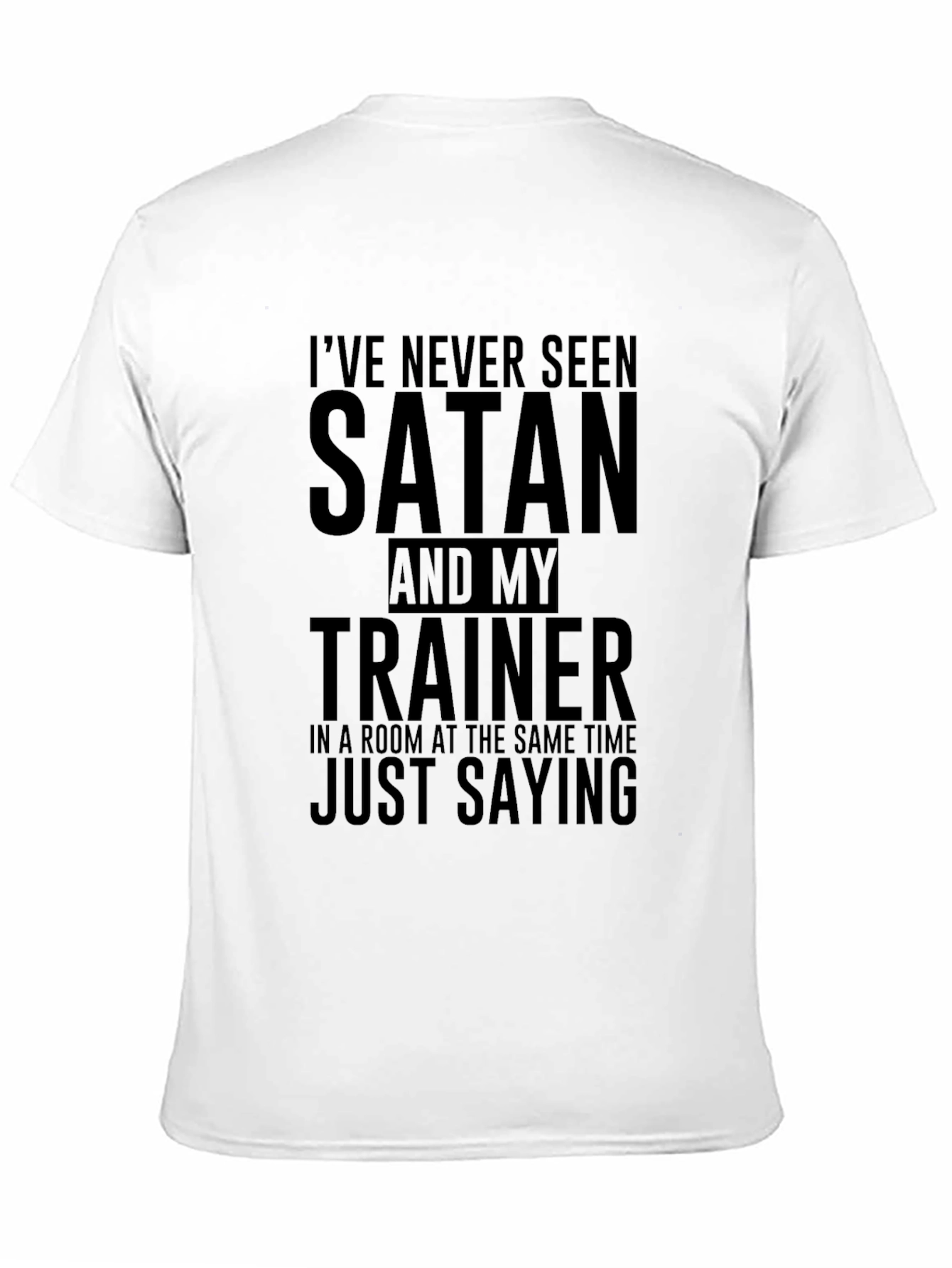 Black Satan and My Trainer T-Shirt view 11