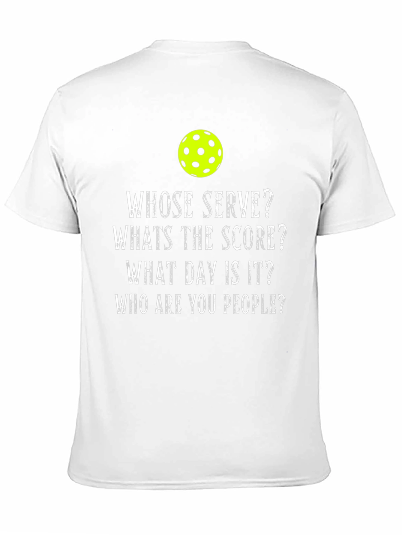 Black Pickleball Humor T-Shirt - Whose Serve? view 11