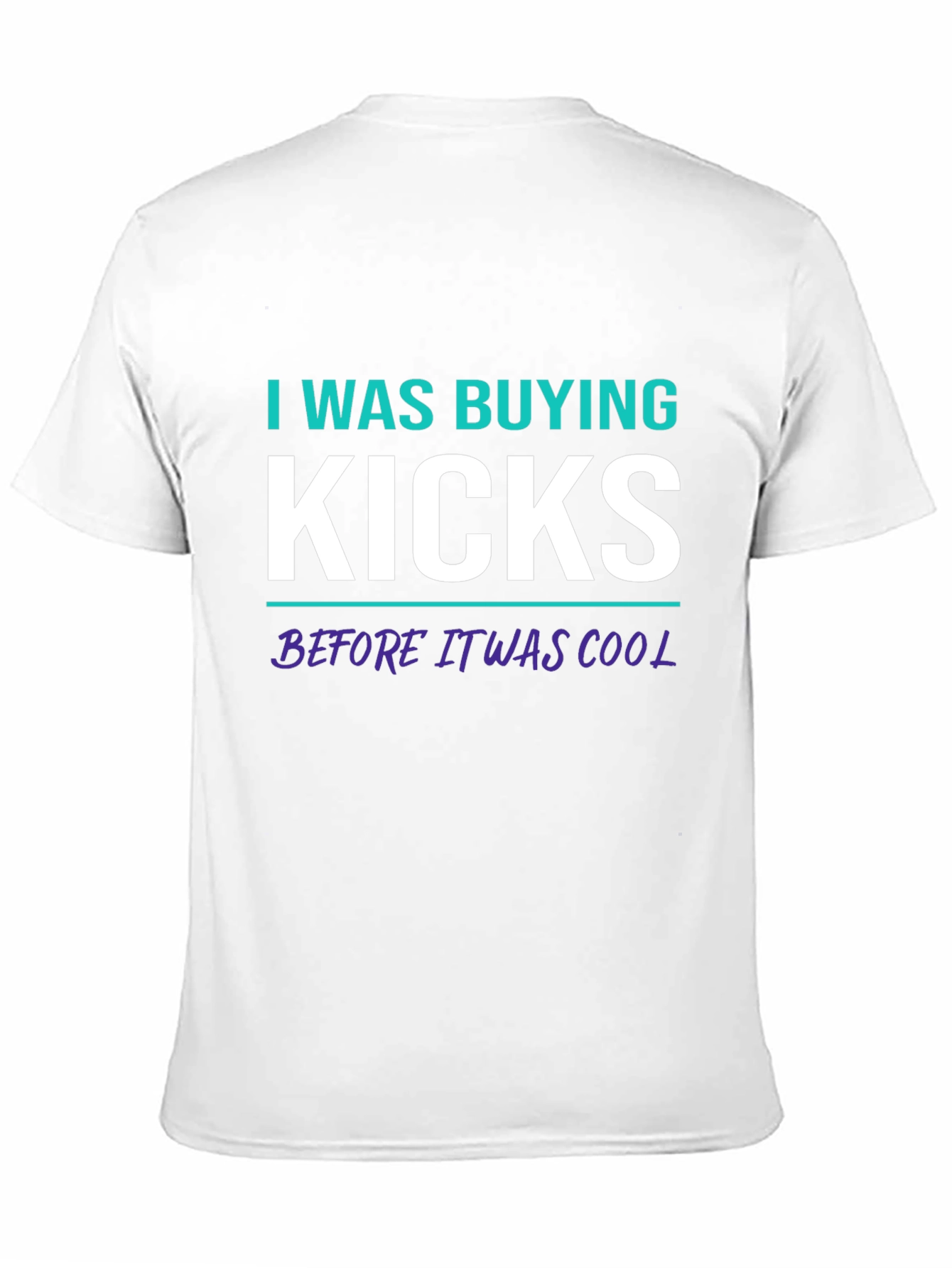 Black I Was Buying Kicks T-Shirt - Cool Sneakerhead Apparel view 11