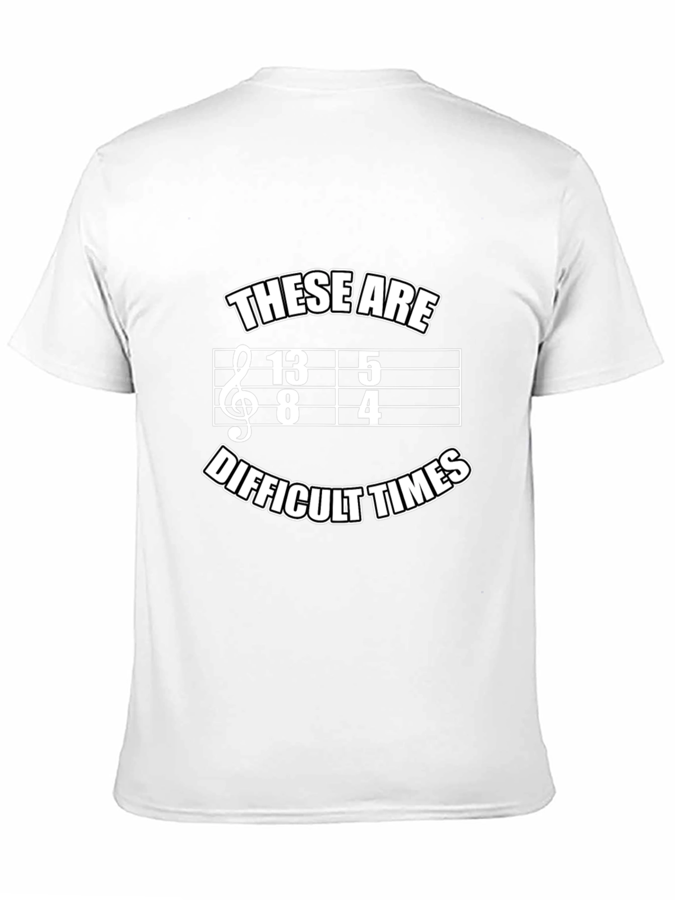 Black Difficult Times Music T-Shirt Funny Musician Tee view 11