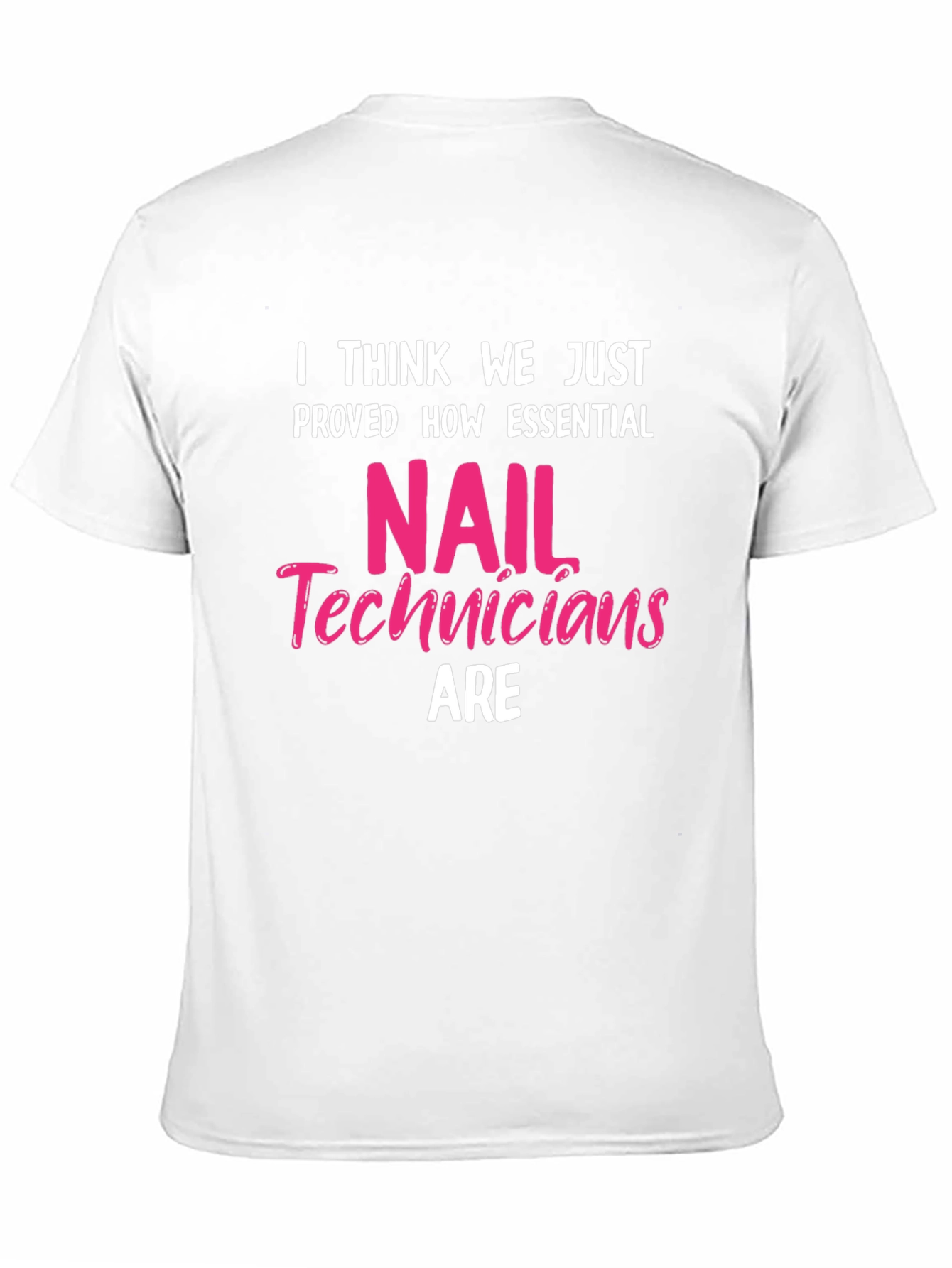 Essential Nail Technician T-Shirt - 11