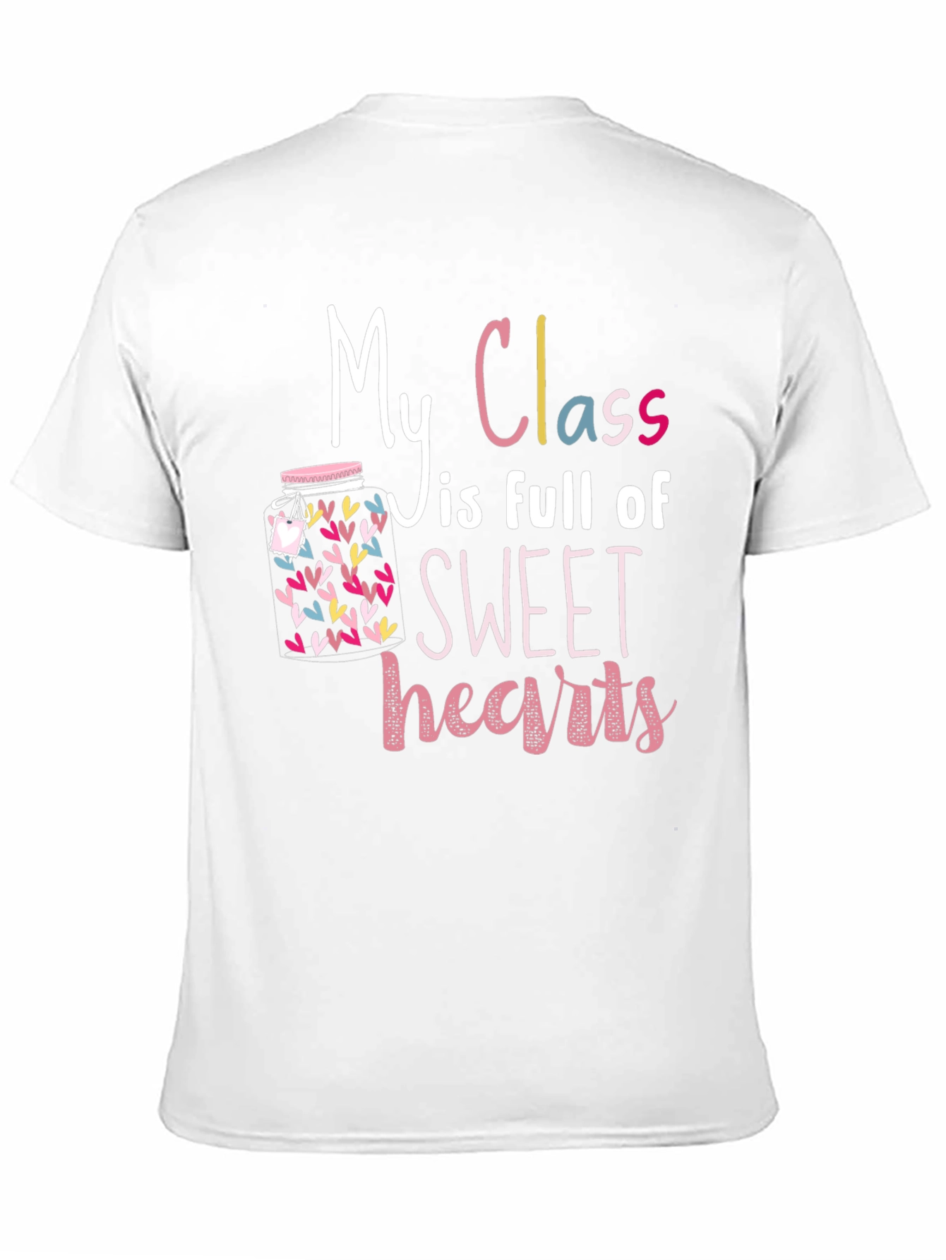 Sweet Hearts Teacher T-Shirt - 11