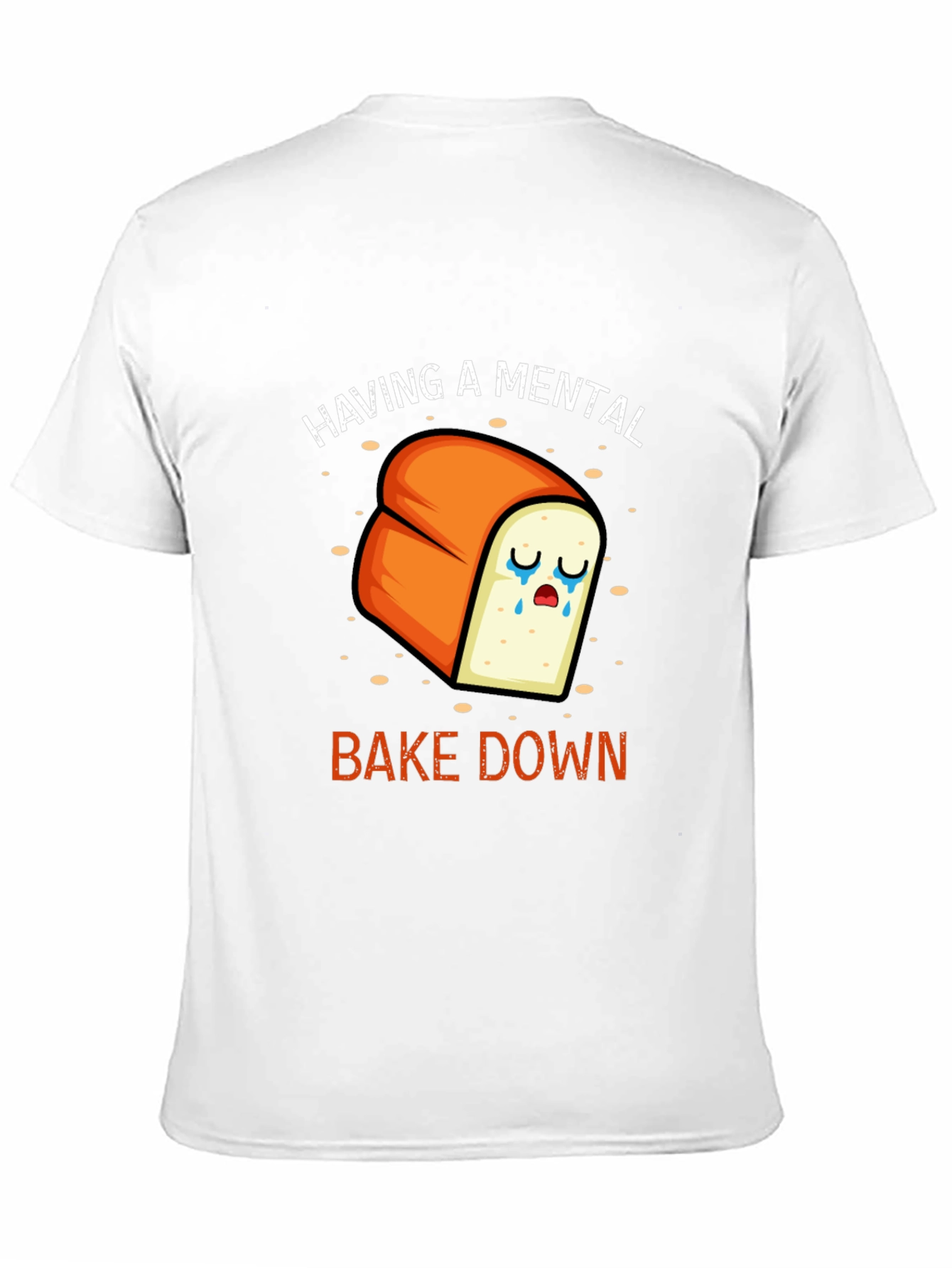 Black Mental Bake Down Funny T-Shirt view 11