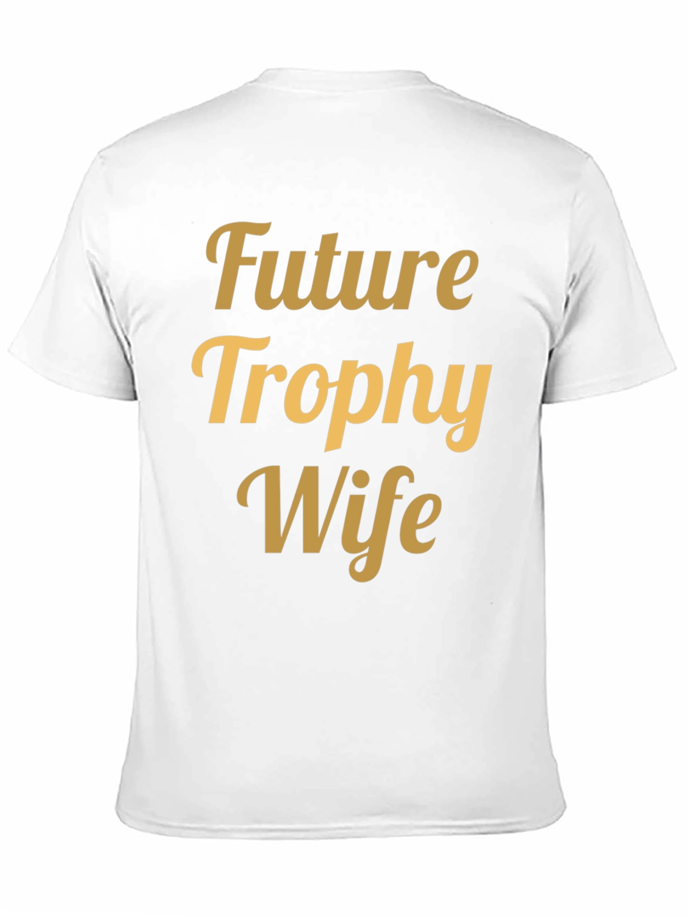 Black Future Trophy Wife T-Shirt - Funny Bachelor Party Tee view 11