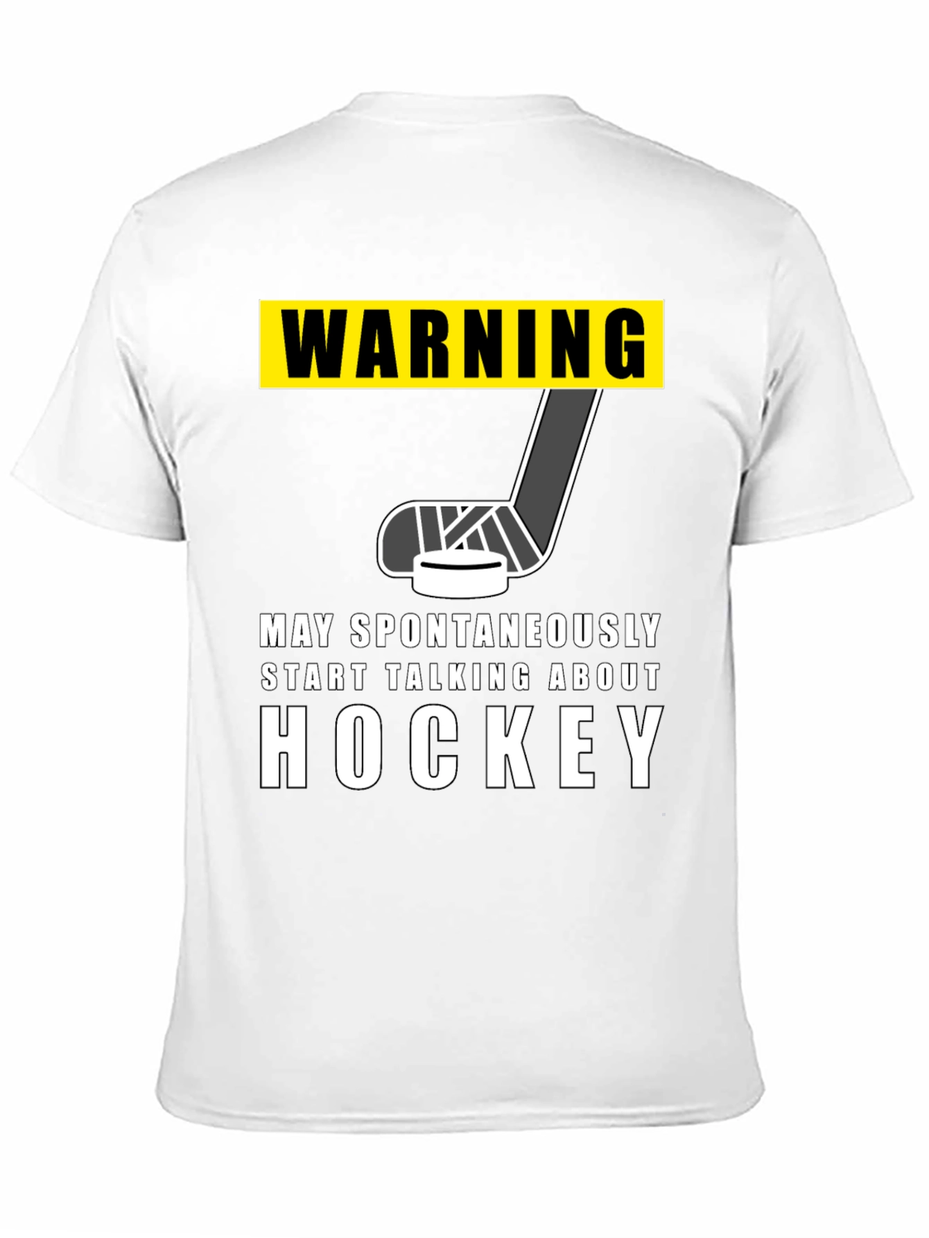Black Warning Hockey T-Shirt - May Spontaneously Talk About Hockey view 11