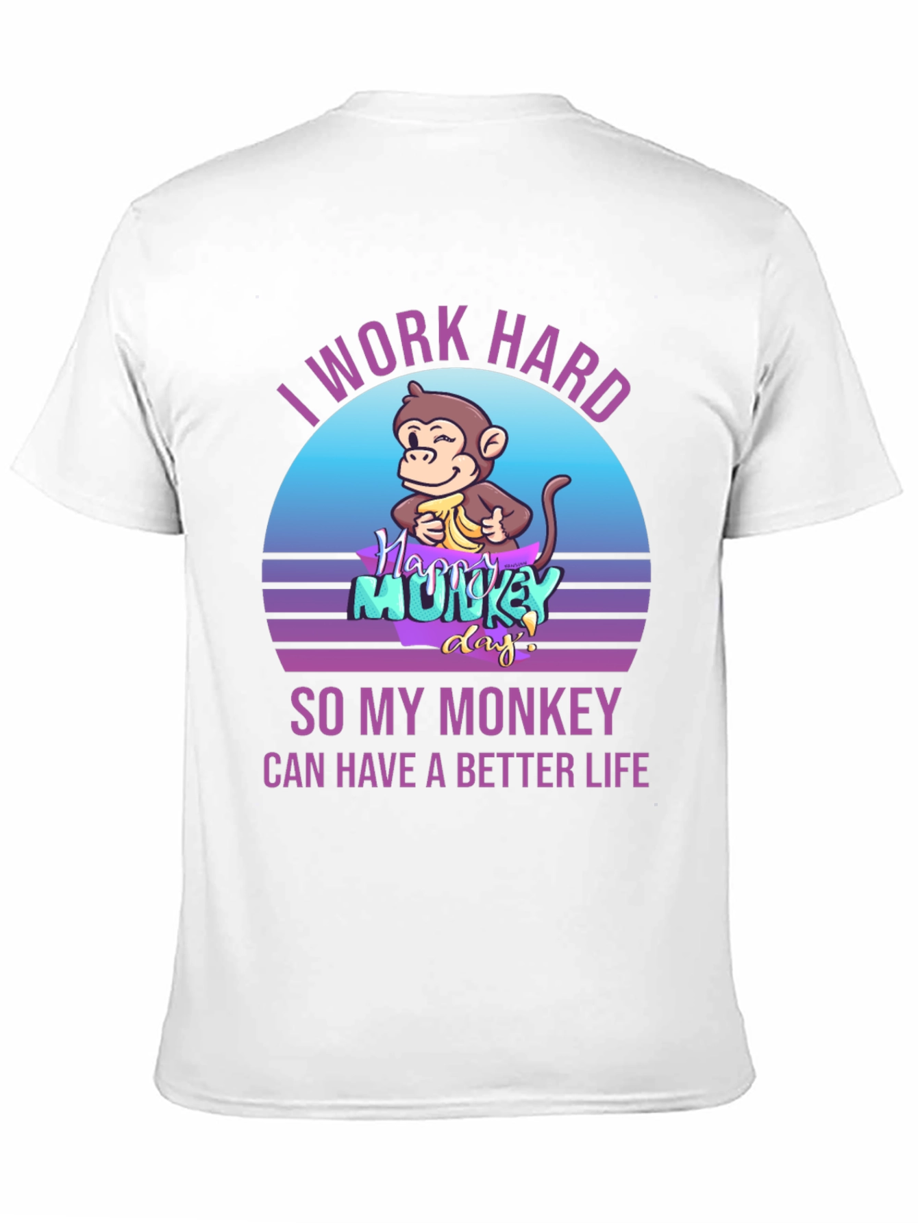 Black I Work Hard So My Monkey Can Have A Better Life Graphic Tee view 11