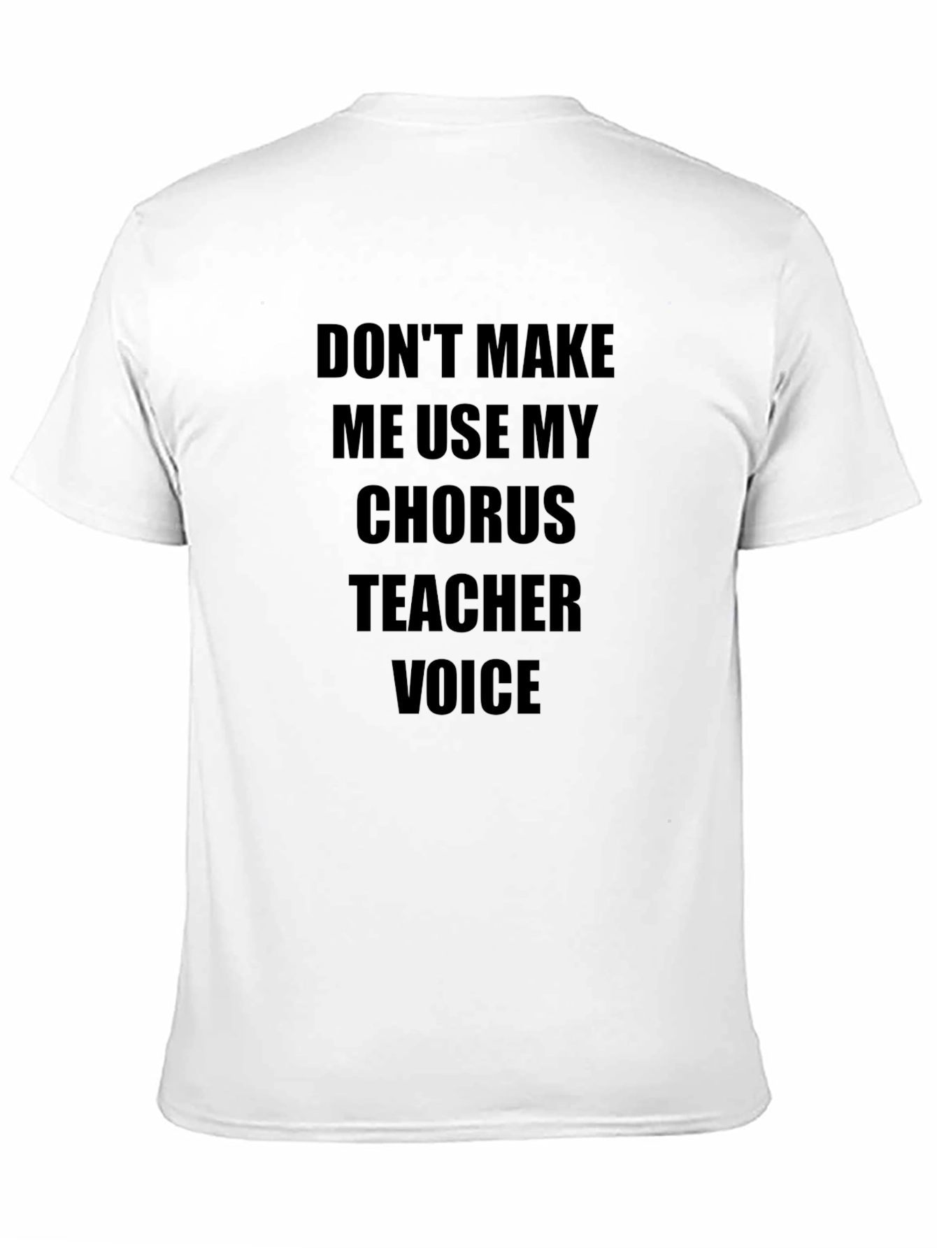 Black Chorus Teacher Voice T-Shirt - Funny Music Teacher Tee view 11
