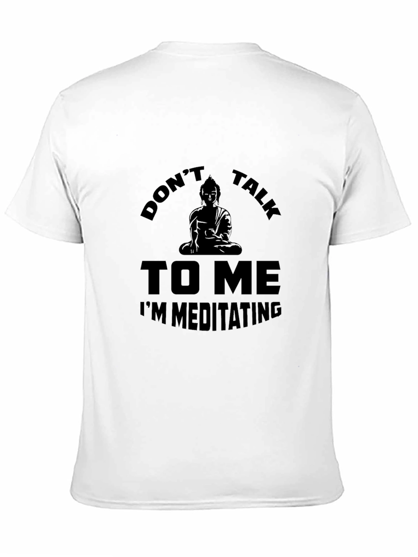 Black Don't Talk to Me Meditating T-Shirt view 11