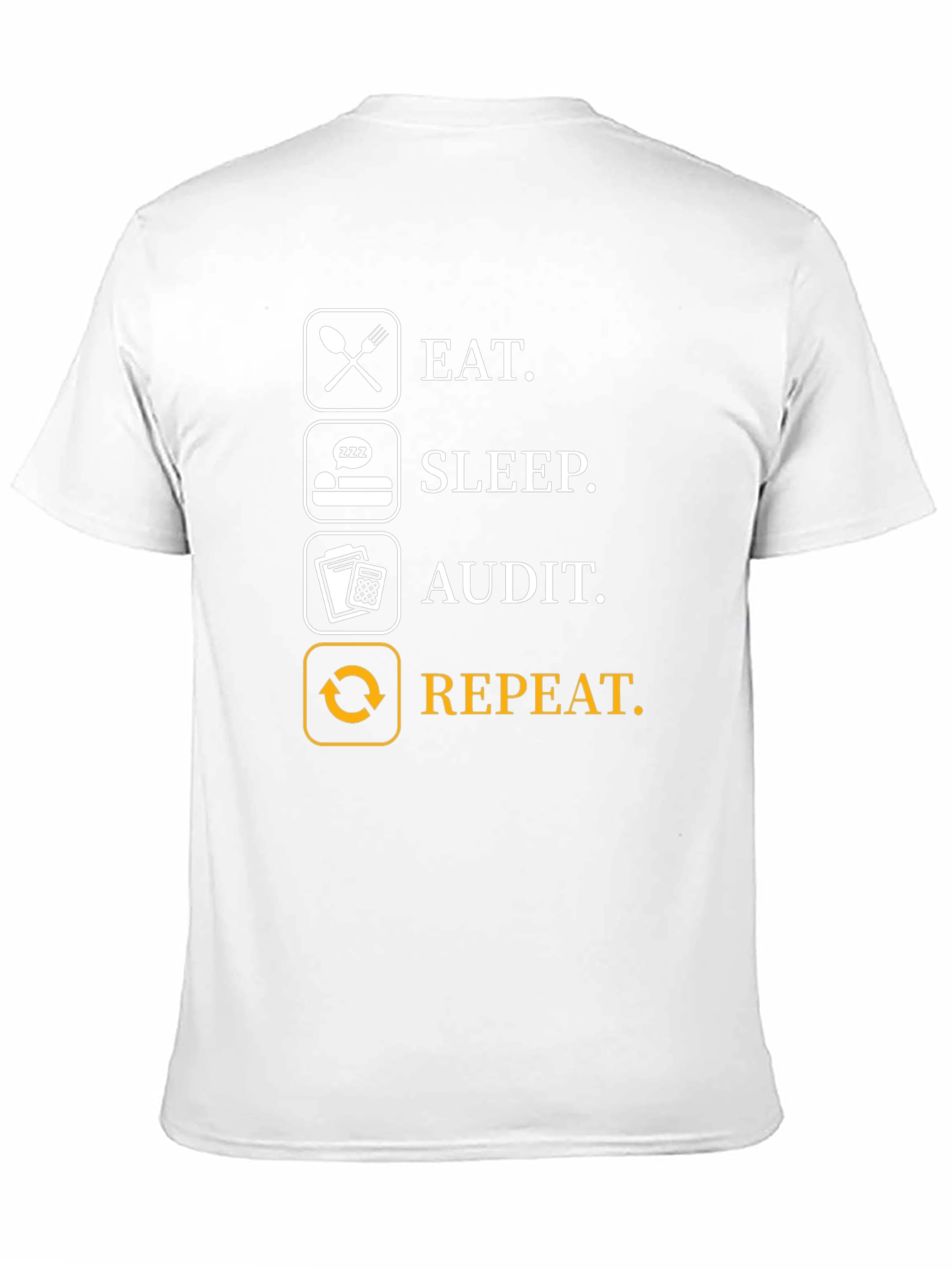 Black Eat Sleep Audit Repeat T-Shirt - Funny Accountant Gift view 11