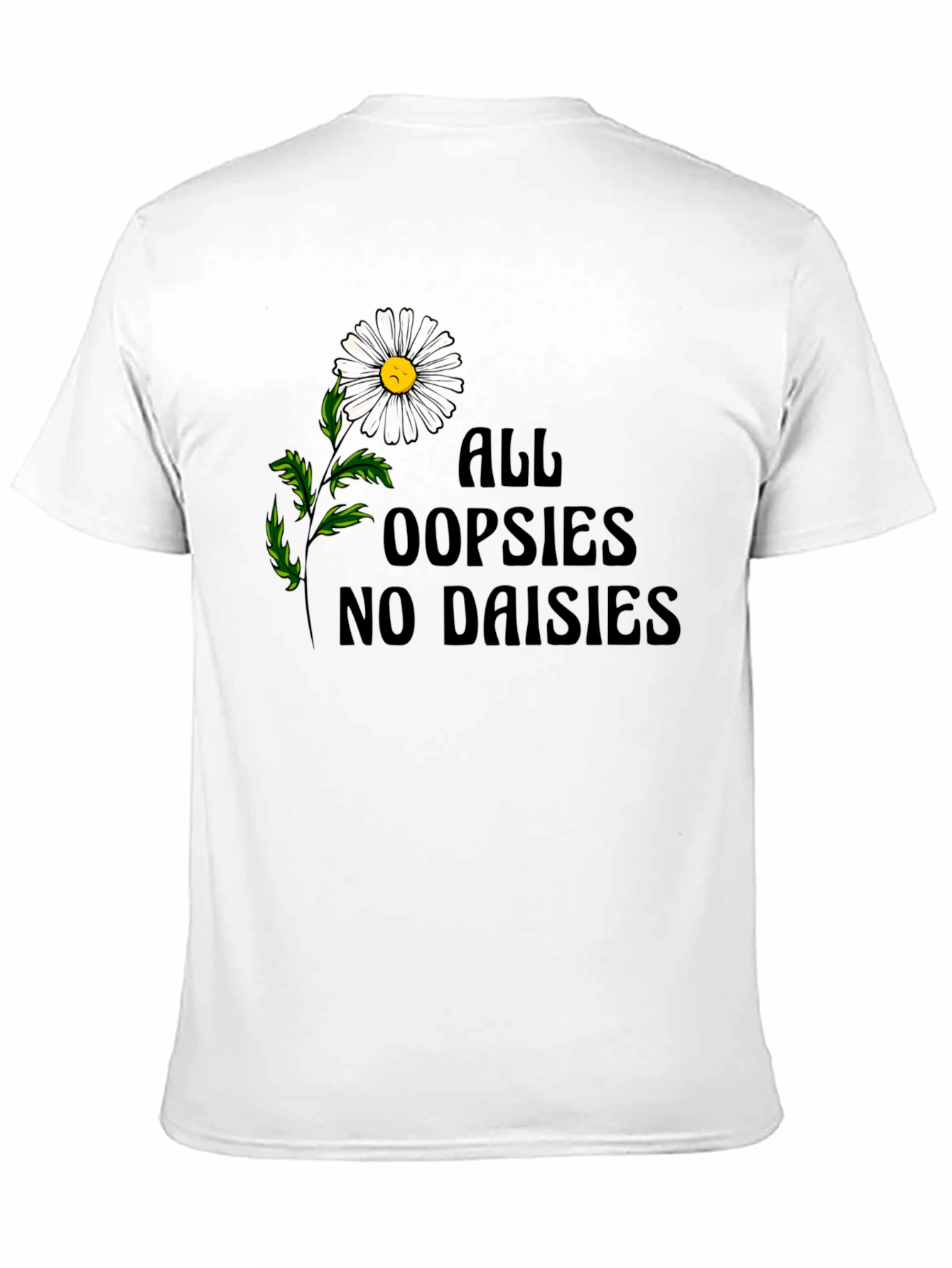 Black Oopsies No Daisies Graphic Tee - Unisex Black T-Shirt view 11