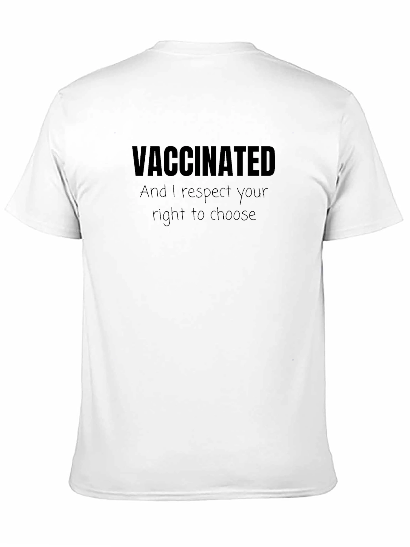 Black Vaccinated Choice T-Shirt view 11