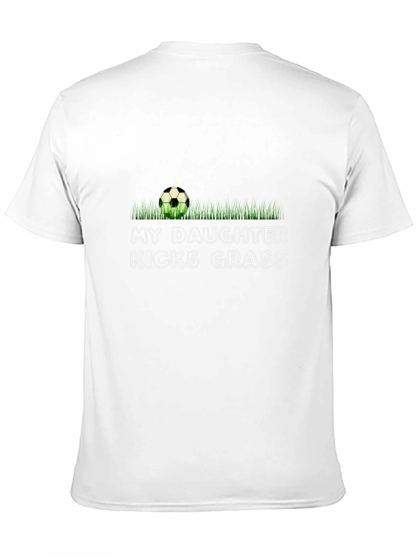 My Daughter Kicks Grass Soccer T-Shirt - 11