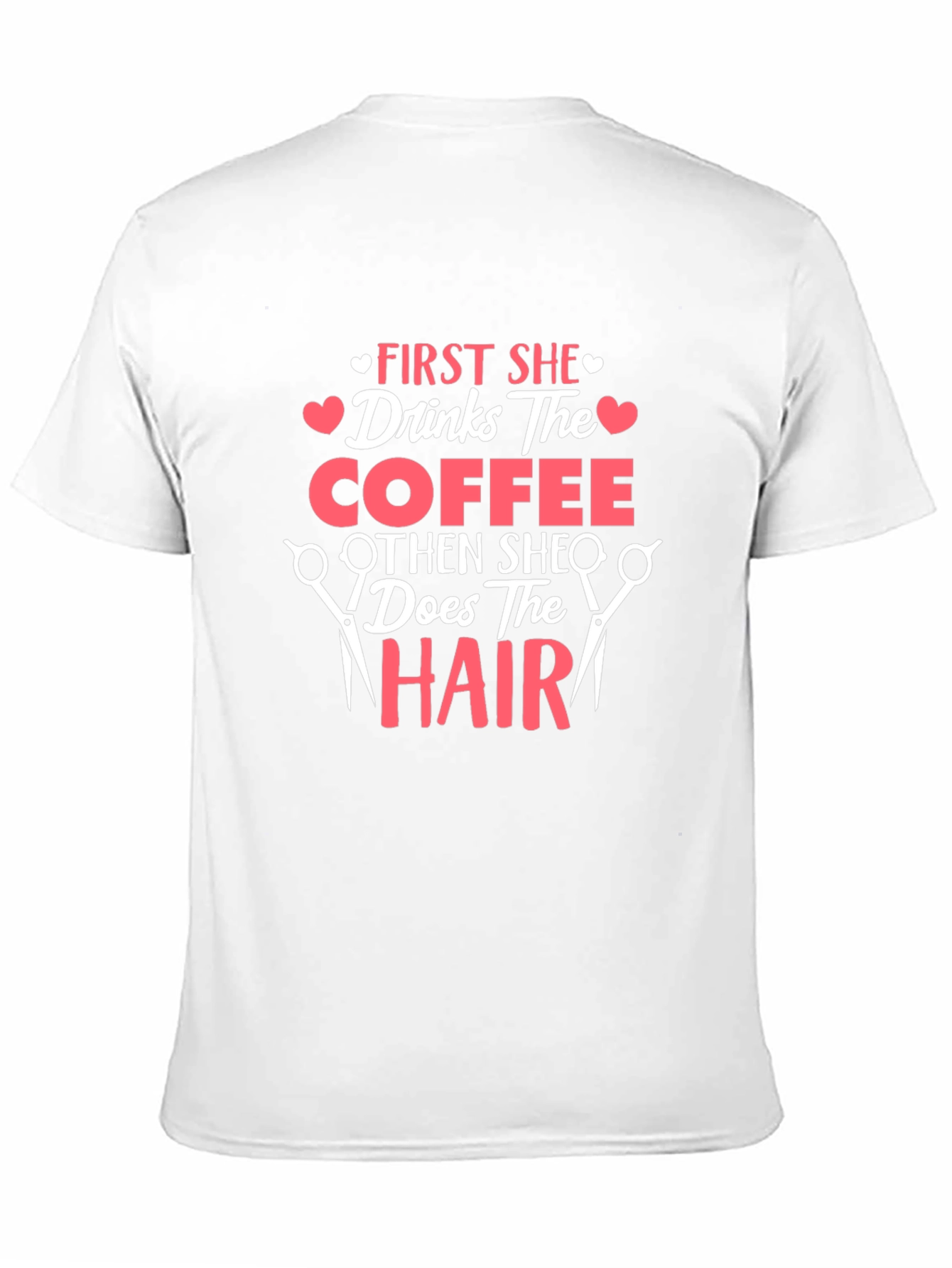Black Coffee & Hair Stylist T-Shirt view 11