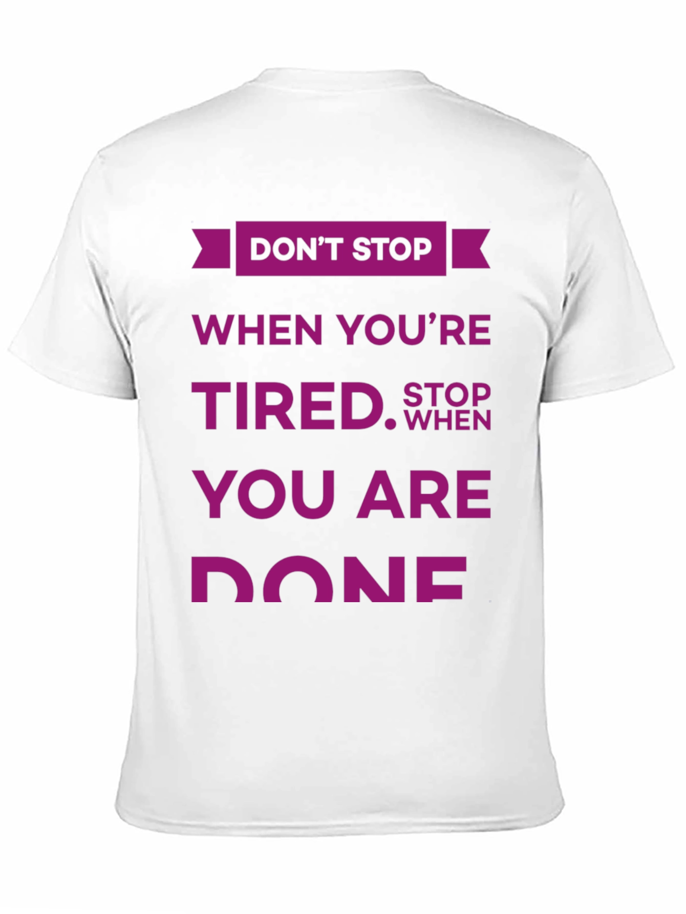 Black Don't Stop T-Shirt: Motivational Quote Design view 11