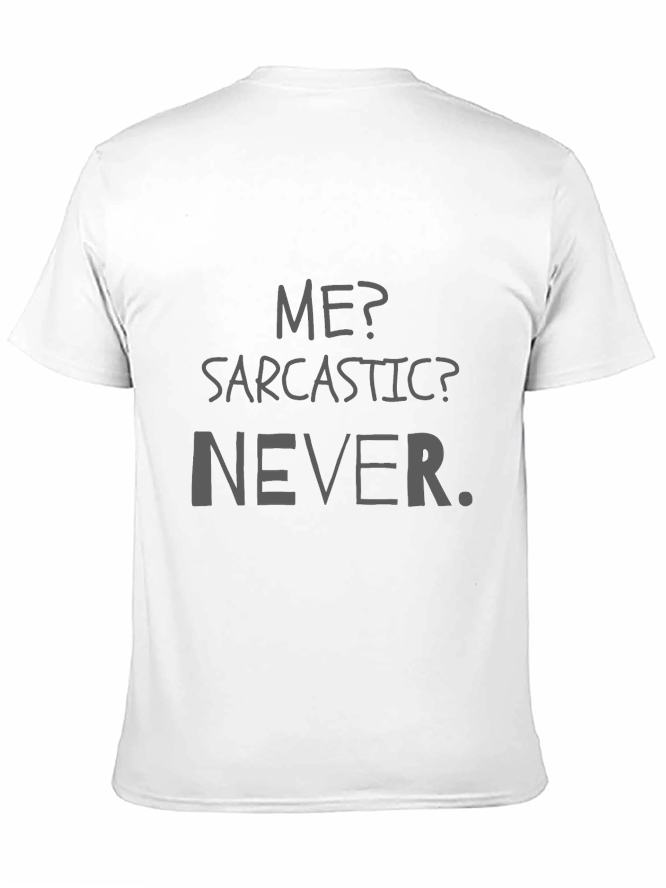 Black Sarcastic? Never. Graphic T-Shirt view 11