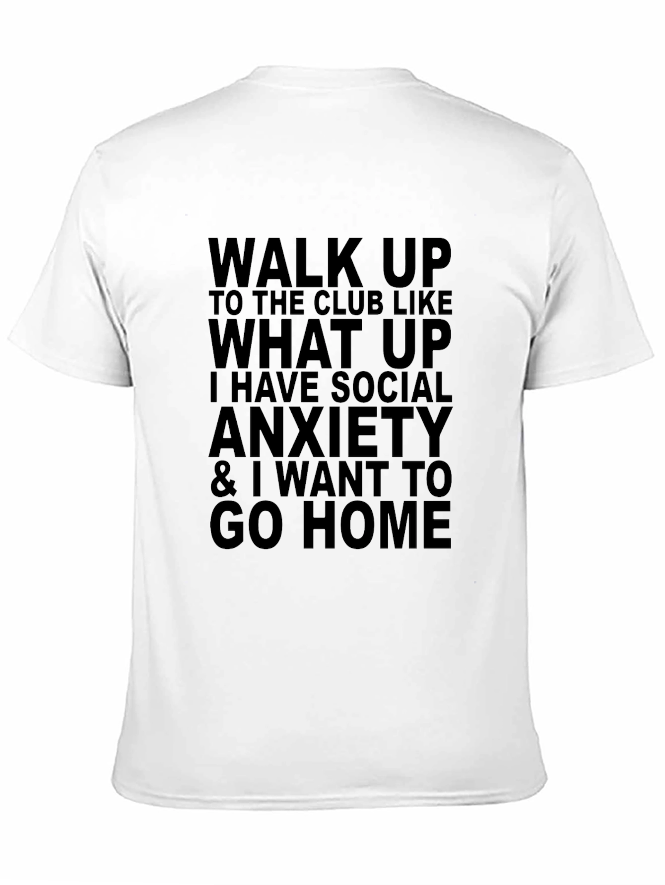Black Social Anxiety T-Shirt - Funny Graphic Tee view 11