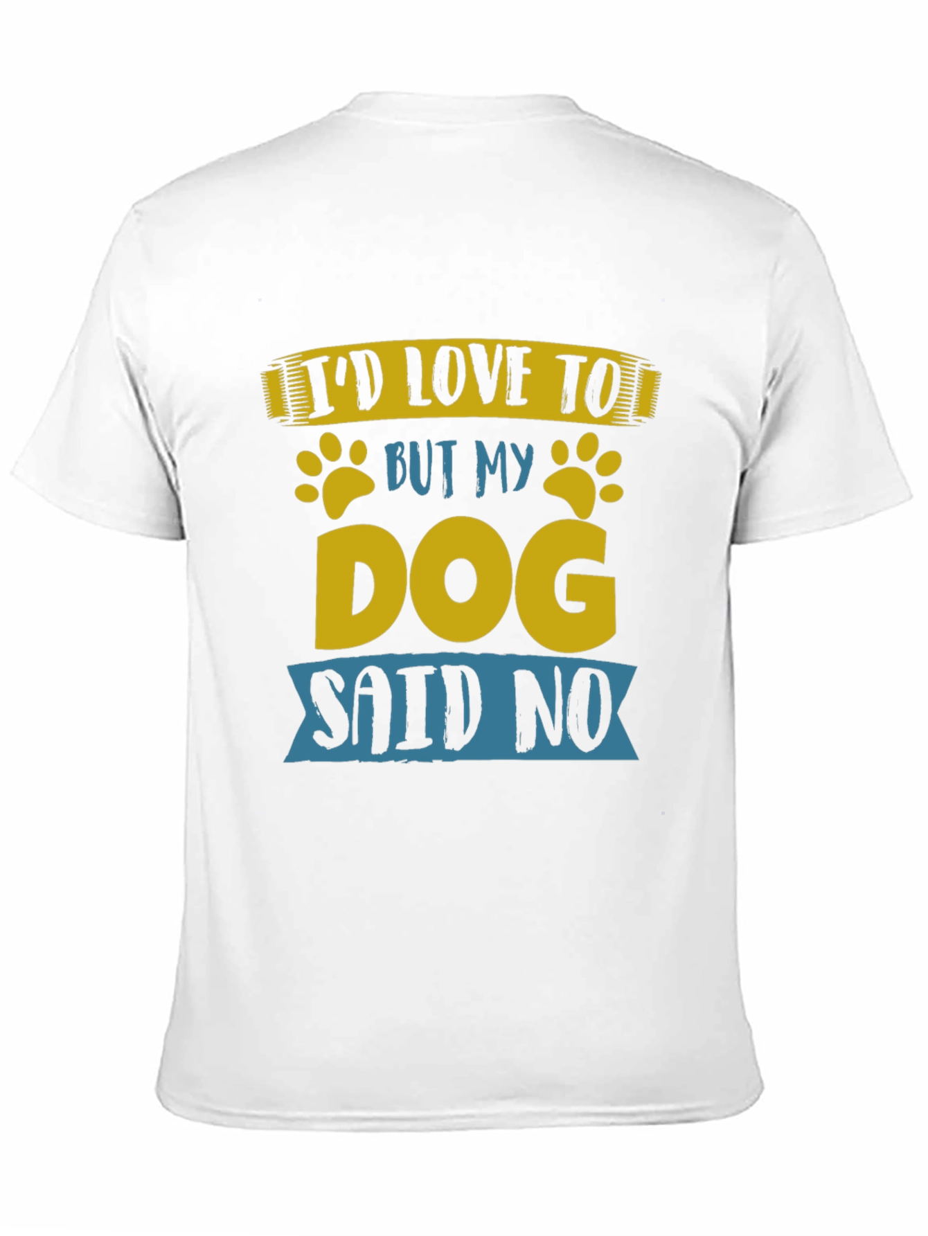Black Funny Dog Lover T-Shirt - My Dog Said No view 11