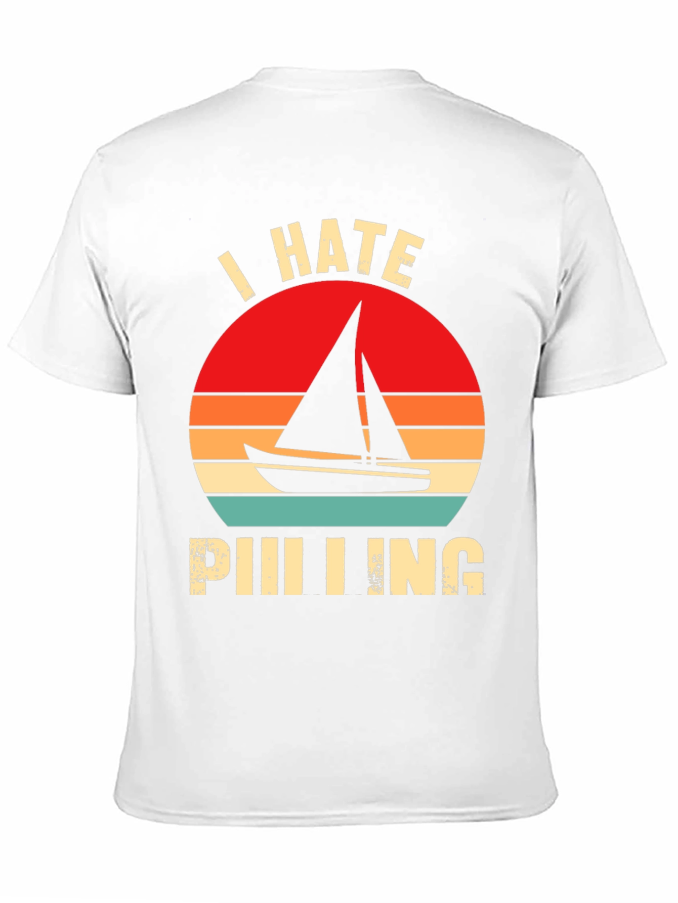 Black I Hate Sailing T-Shirt - Funny Nautical Tee view 11