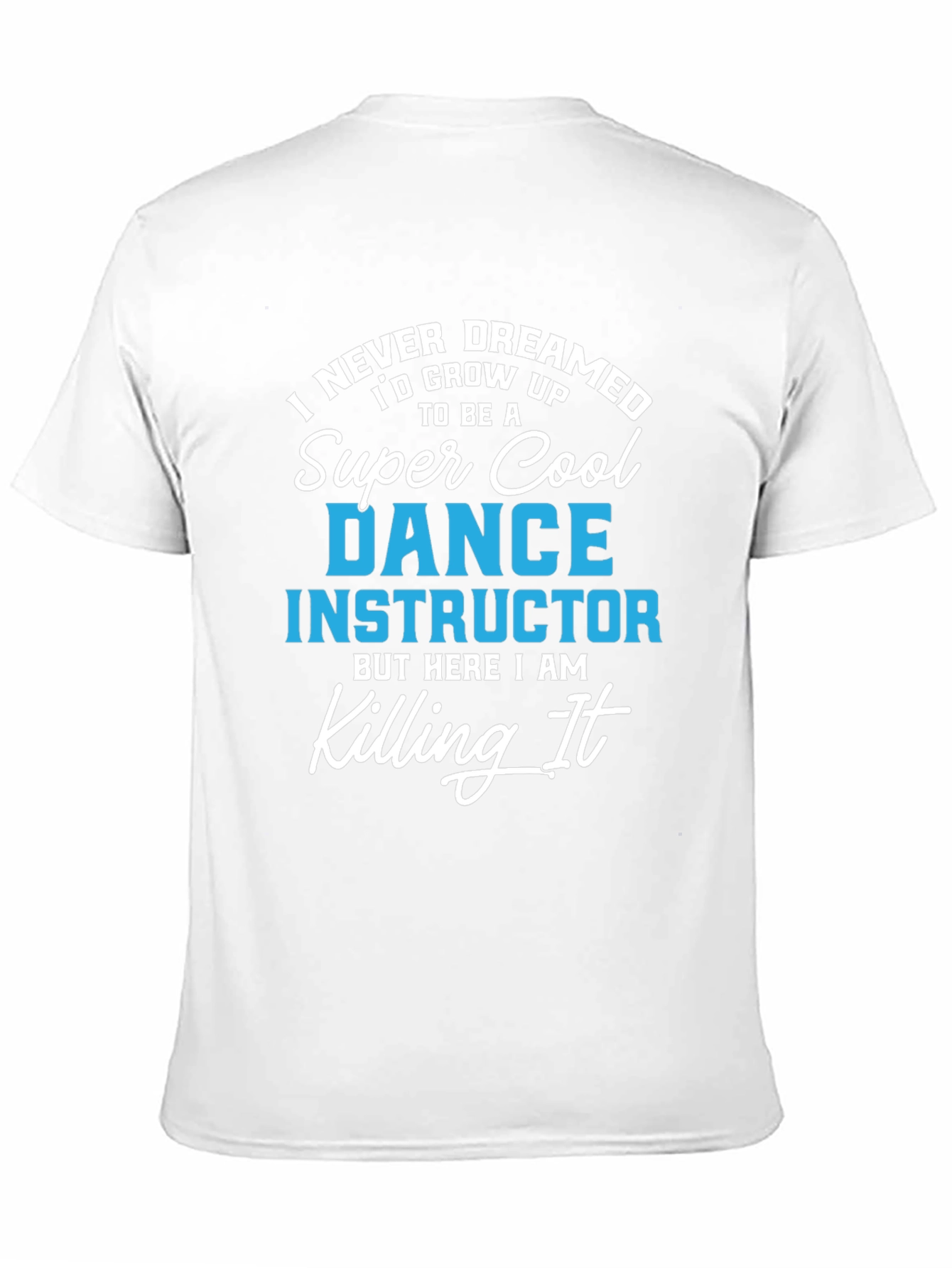 Black Super Cool Dance Instructor Graphic T-Shirt view 11