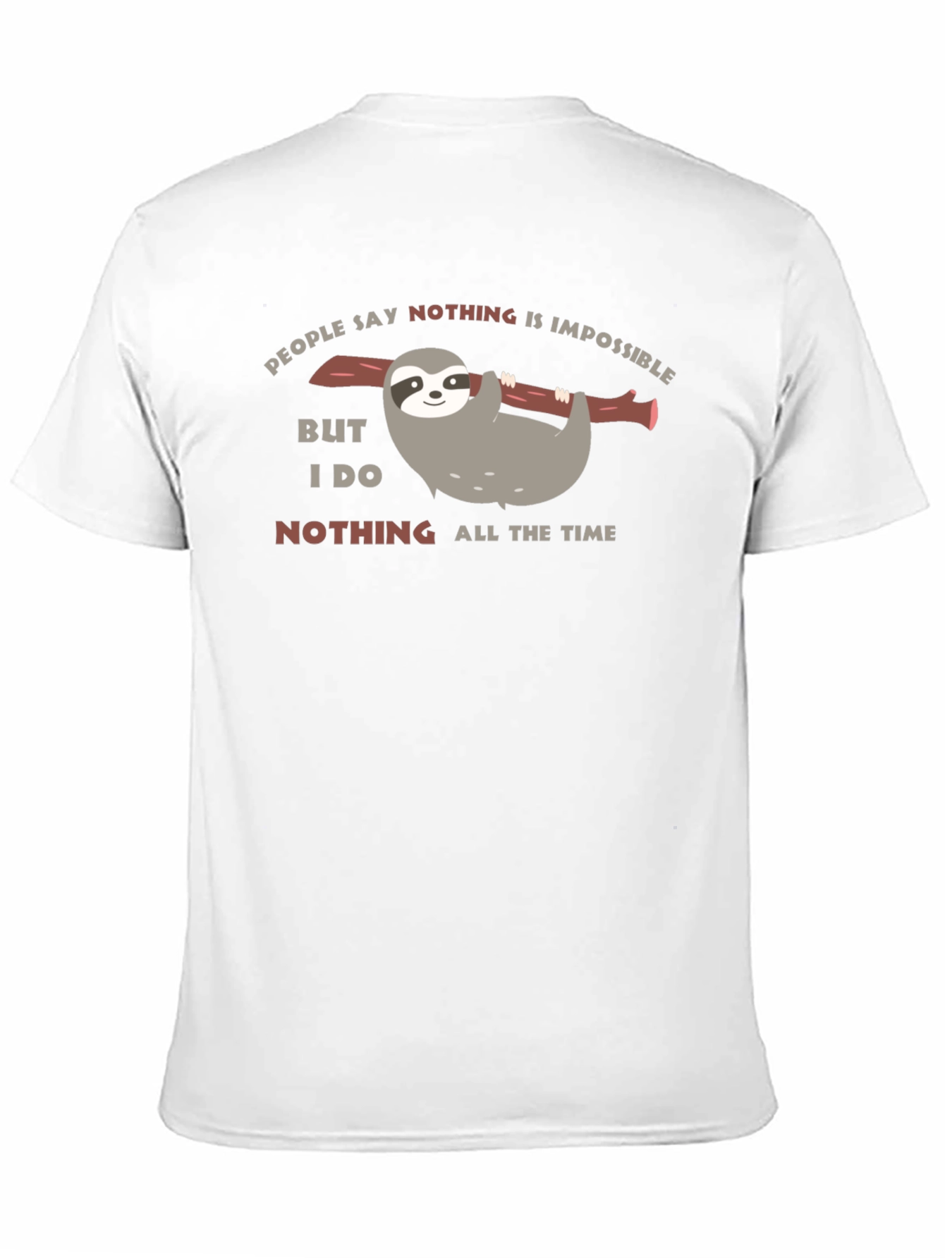 Black Funny Sloth Nothing All The Time Black T-Shirt view 11