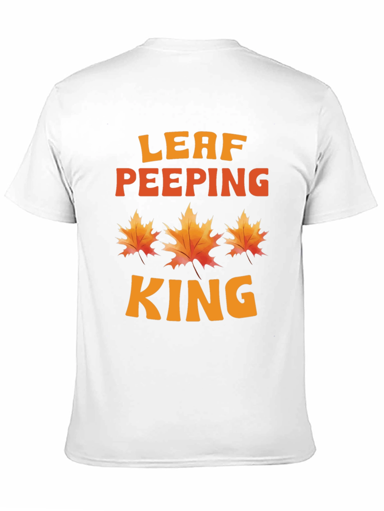 Leaf Peeping King T-Shirt - Autumn Season - 11
