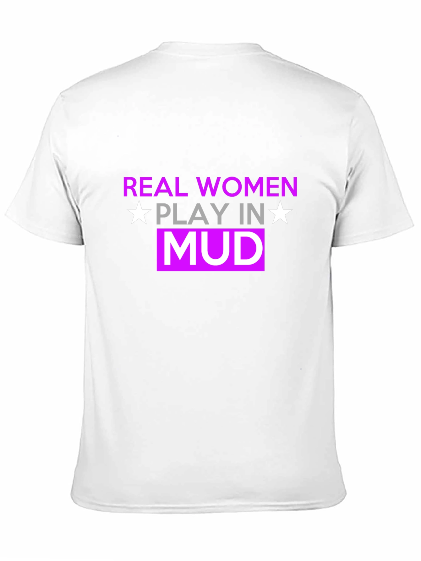 Black Real Women Play In Mud T-Shirt view 11