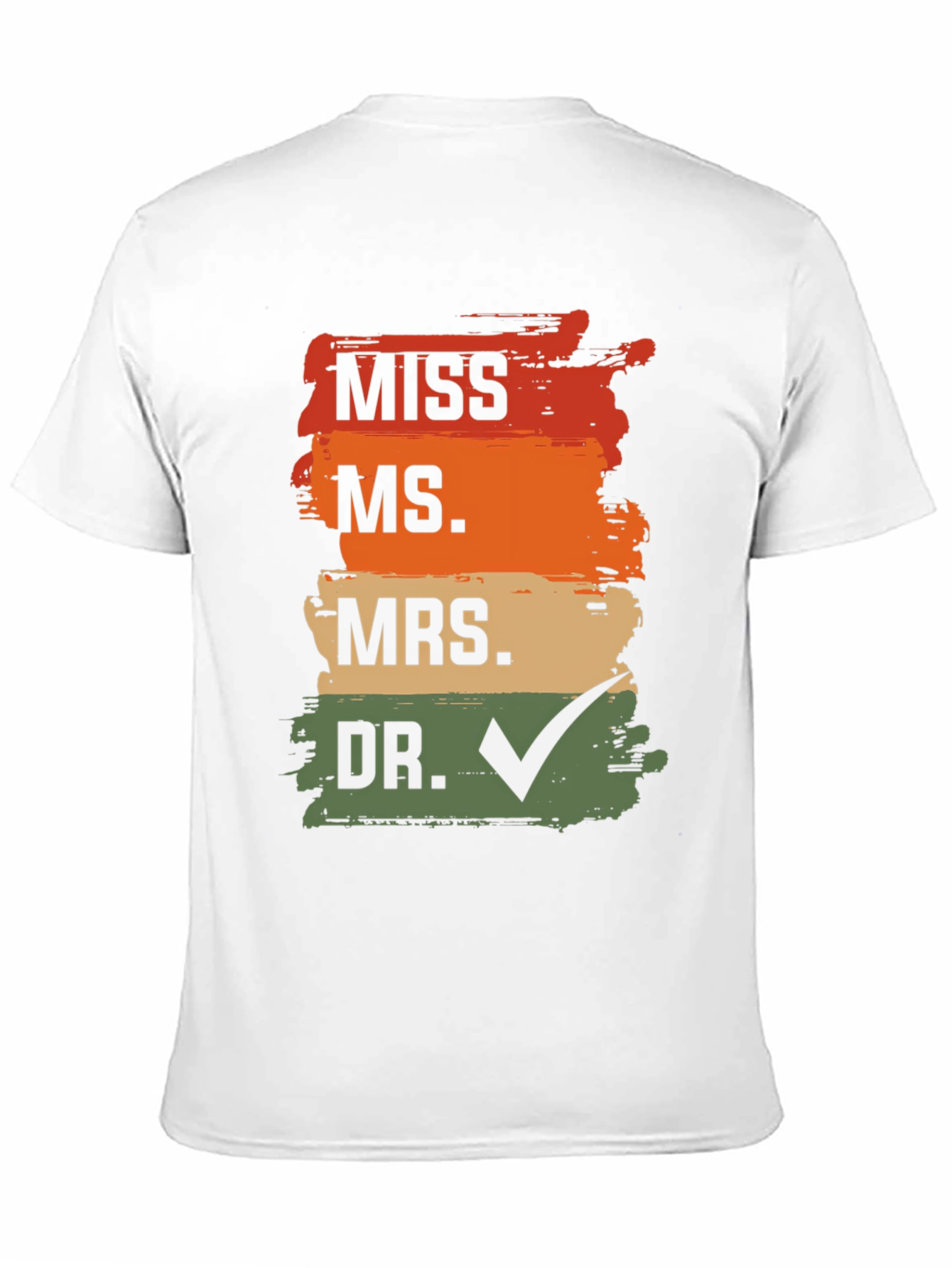 Black Doctor Graduation T-Shirt - MISS MS MRS DR Check view 11