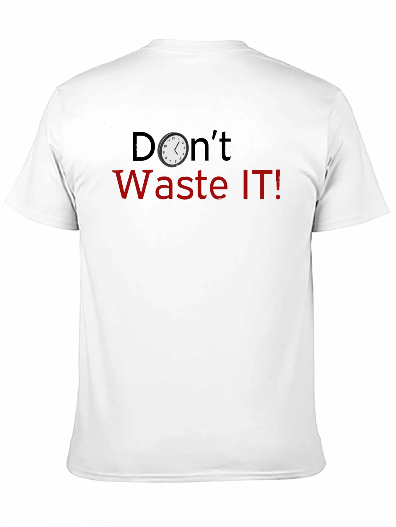 Black Don't Waste IT! Novelty Graphic T-Shirt view 11